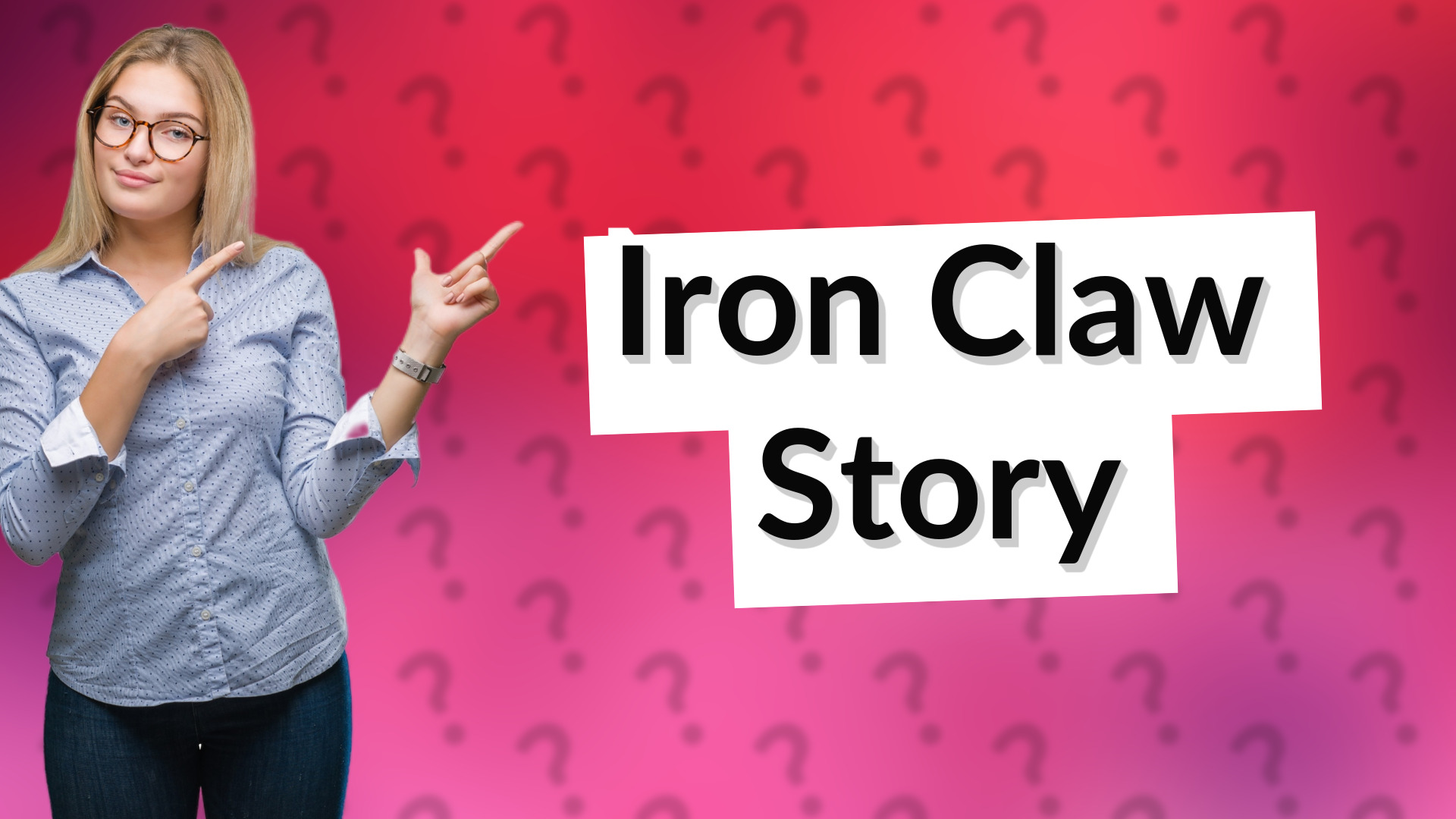 Iron Claw Story