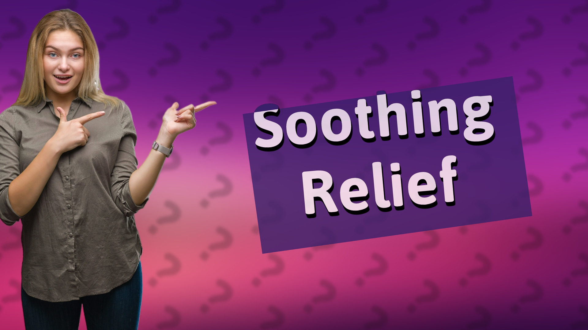 Soothing Relief