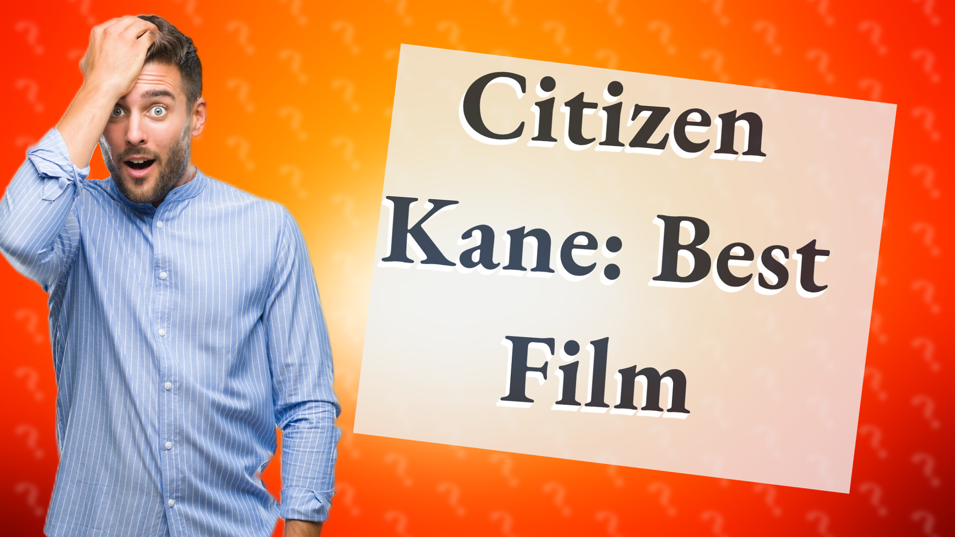 Citizen Kane: Best Film
