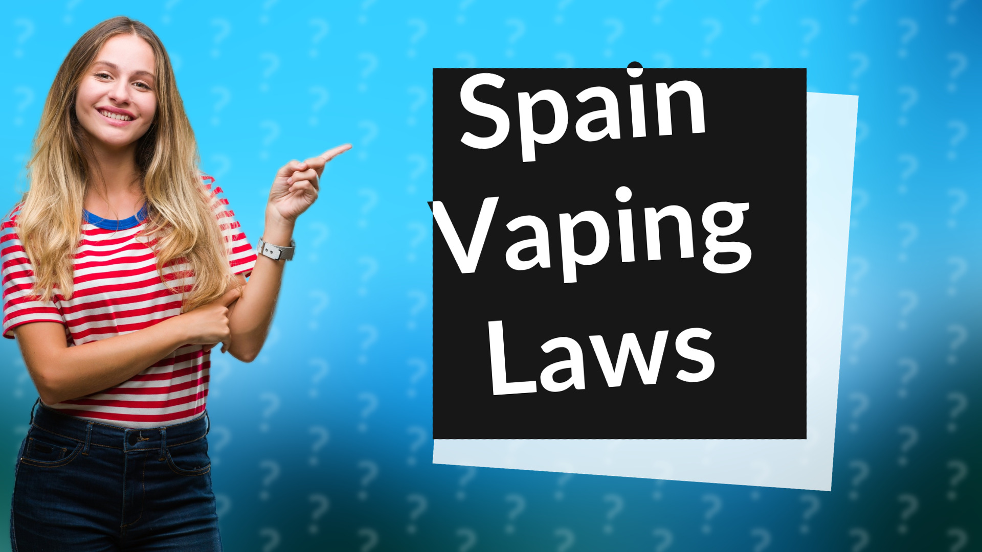 Spain Vaping Laws