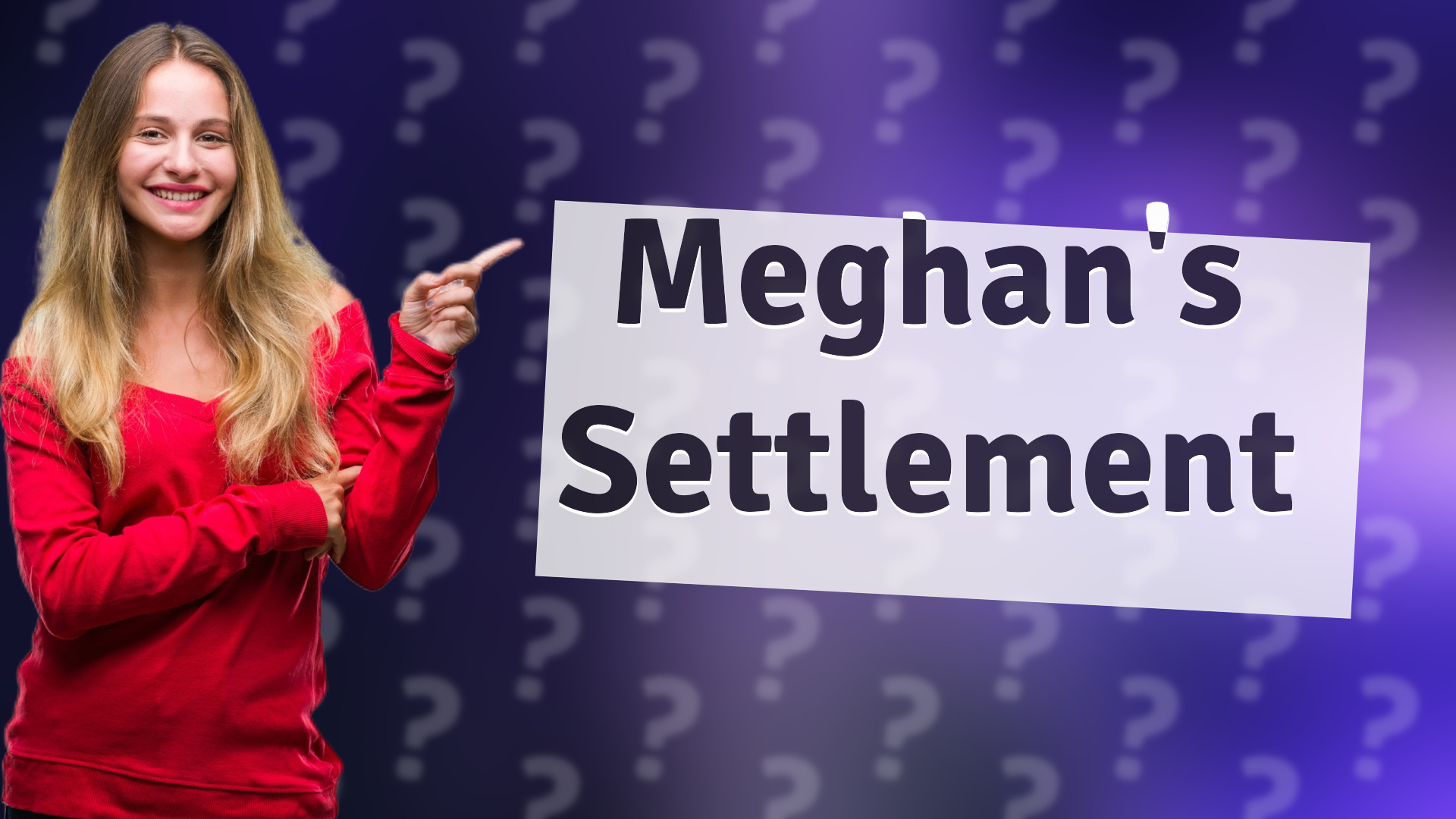 Meghan's Settlement