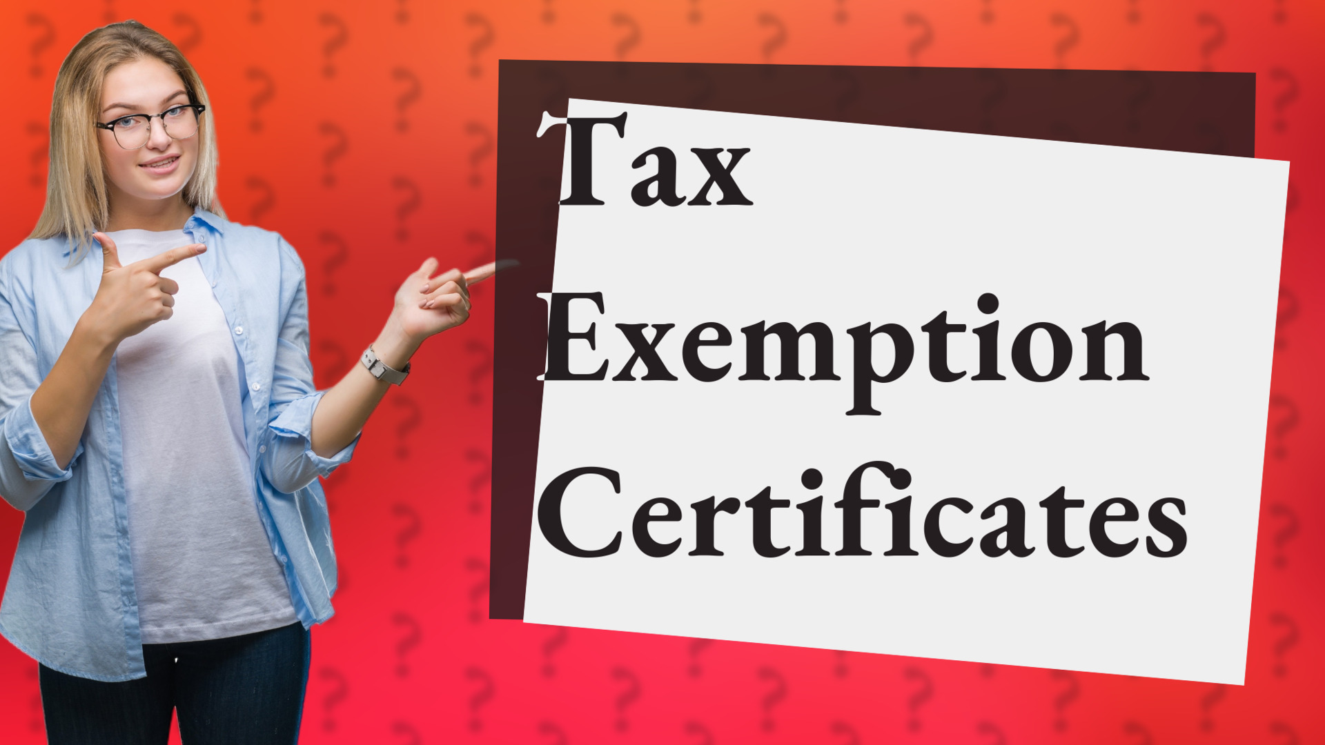Tax Exemption Certificates