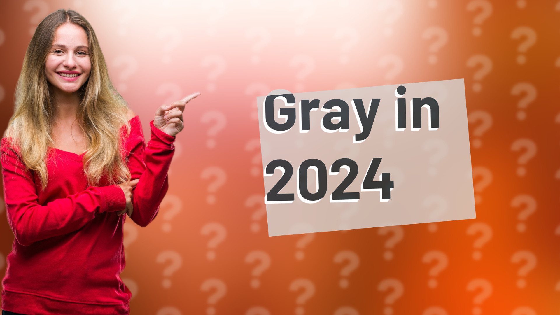 Gray in 2024