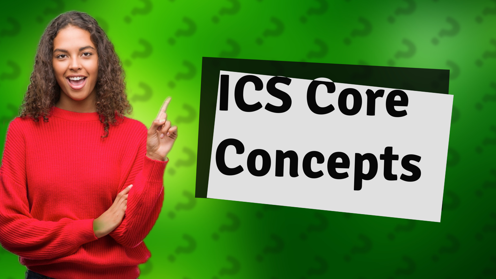 ICS Core Concepts