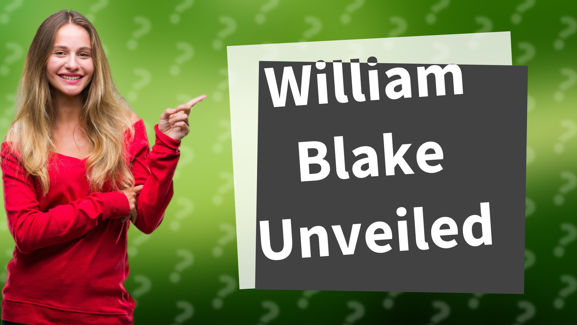 William Blake Unveiled