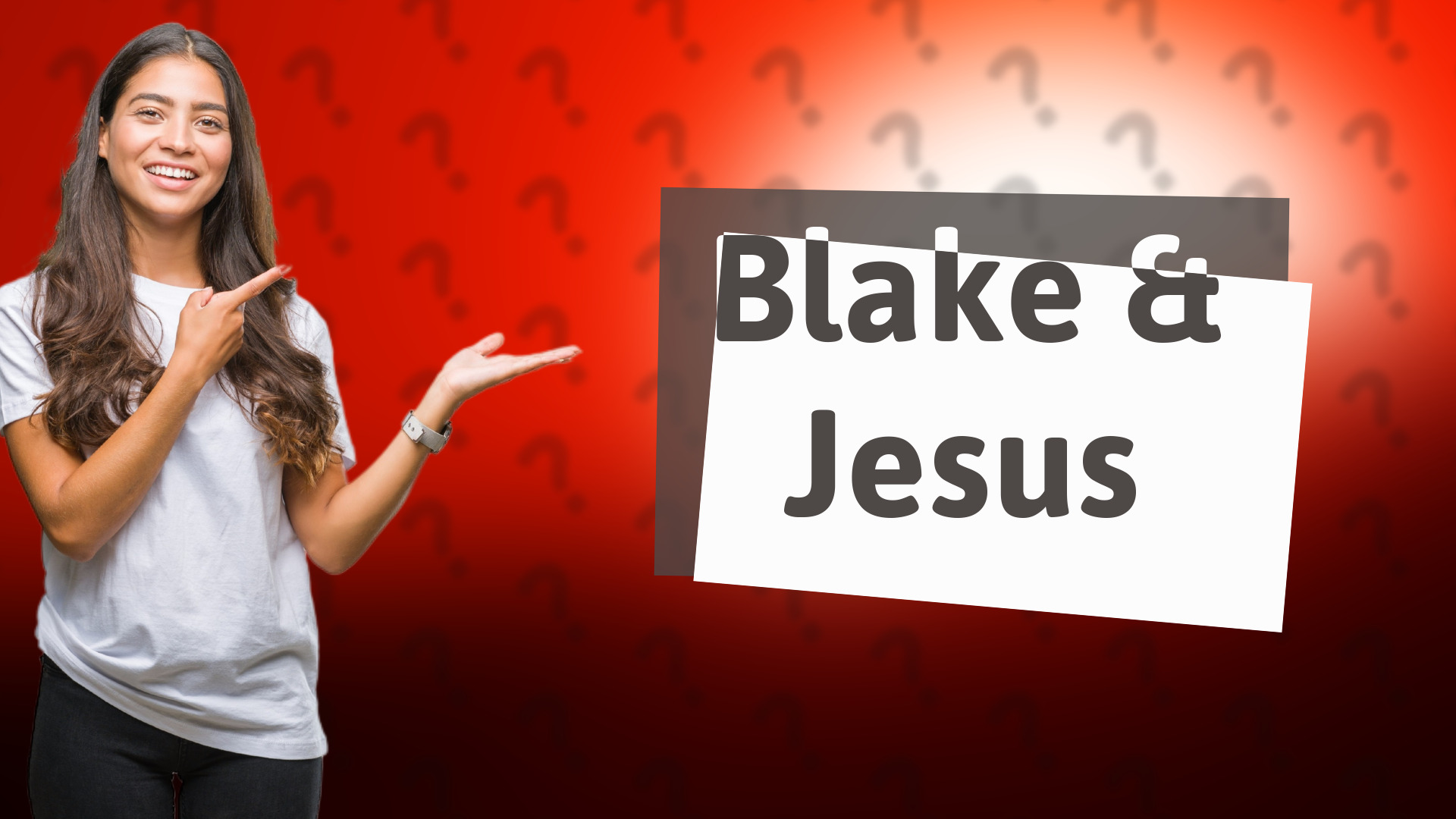 Blake & Jesus