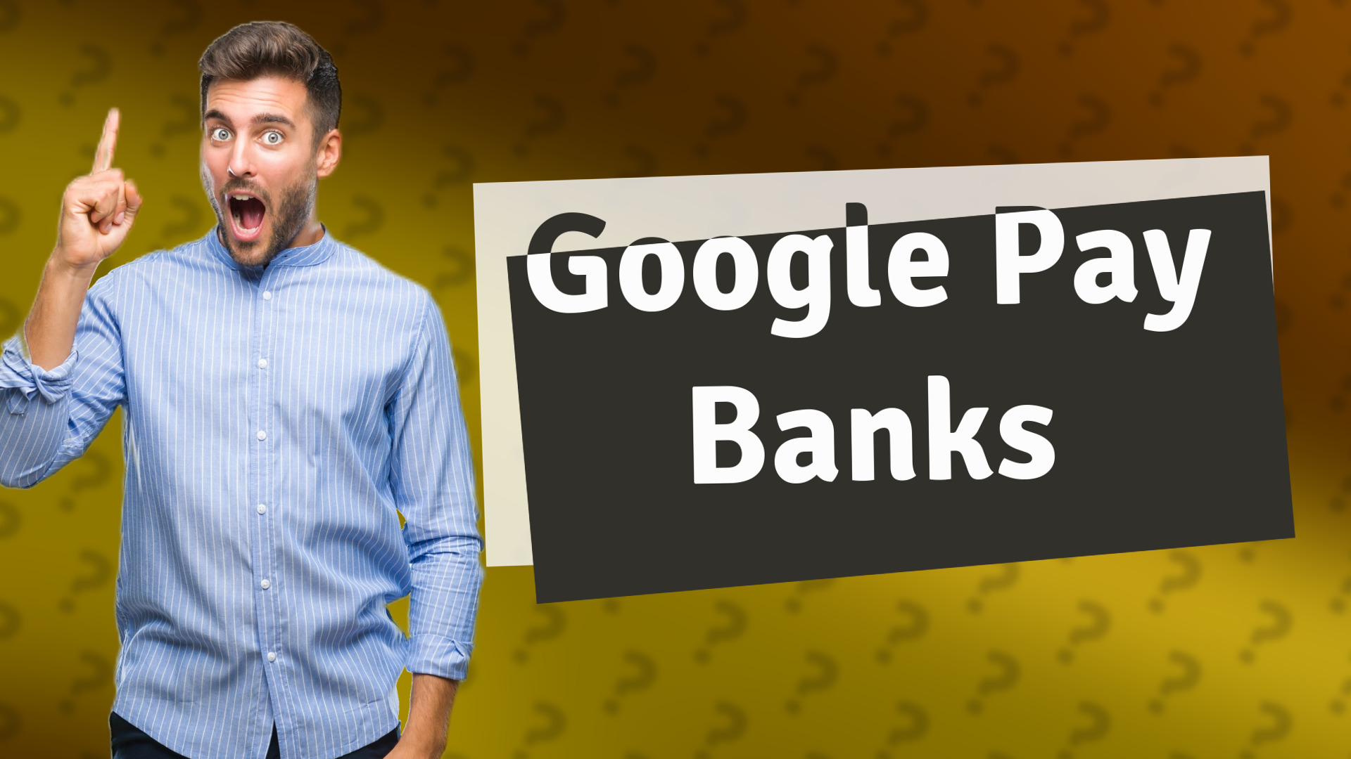 Google Pay Banks
