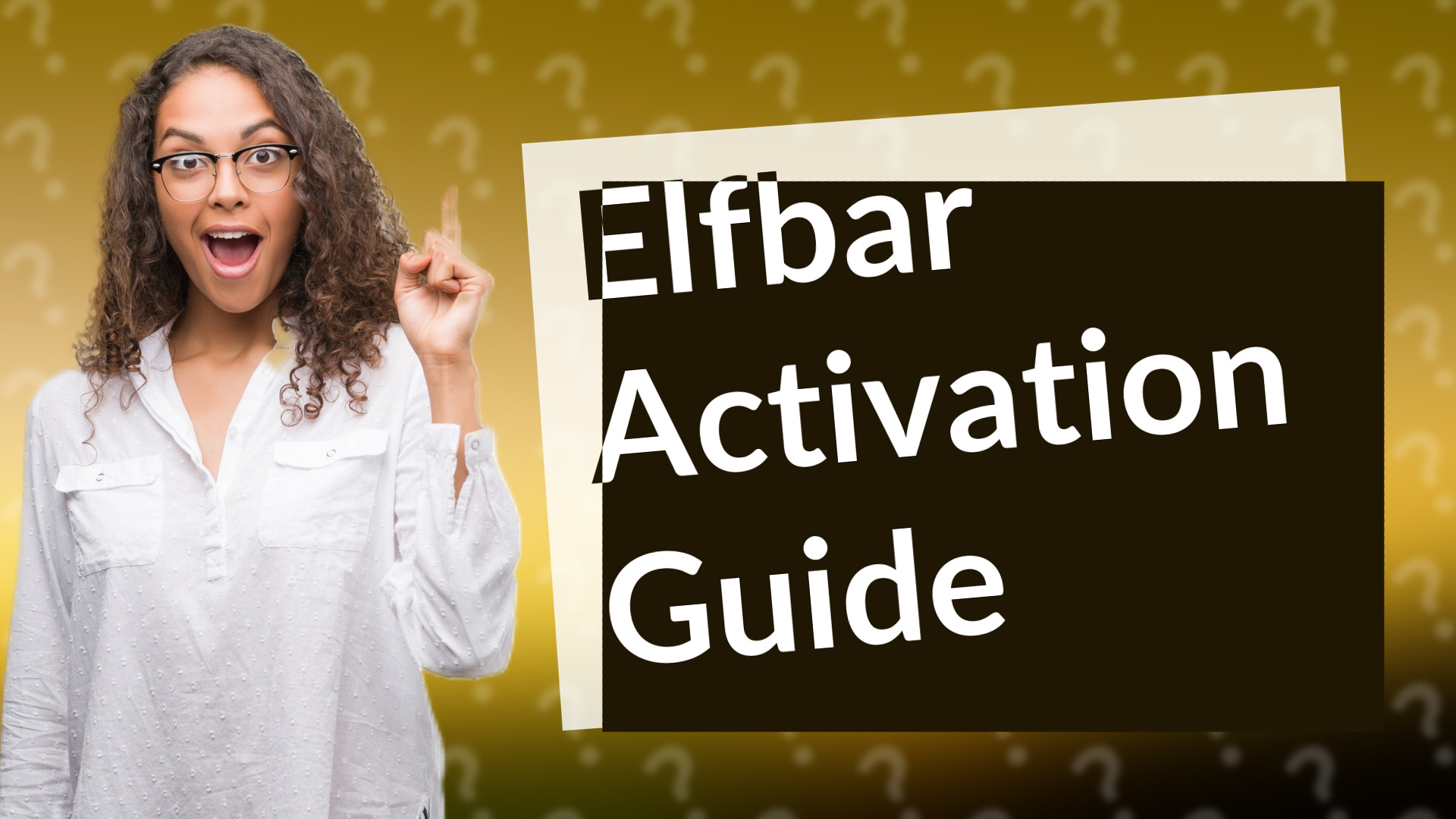 Elfbar Activation Guide