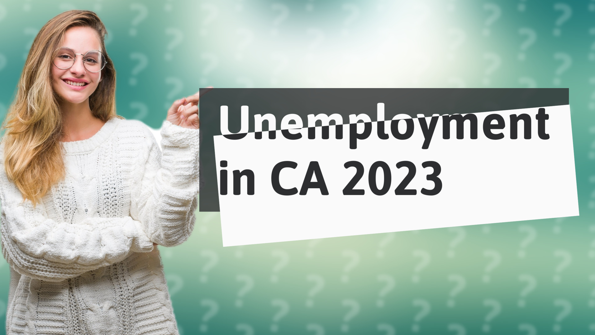 Unemployment in CA 2023