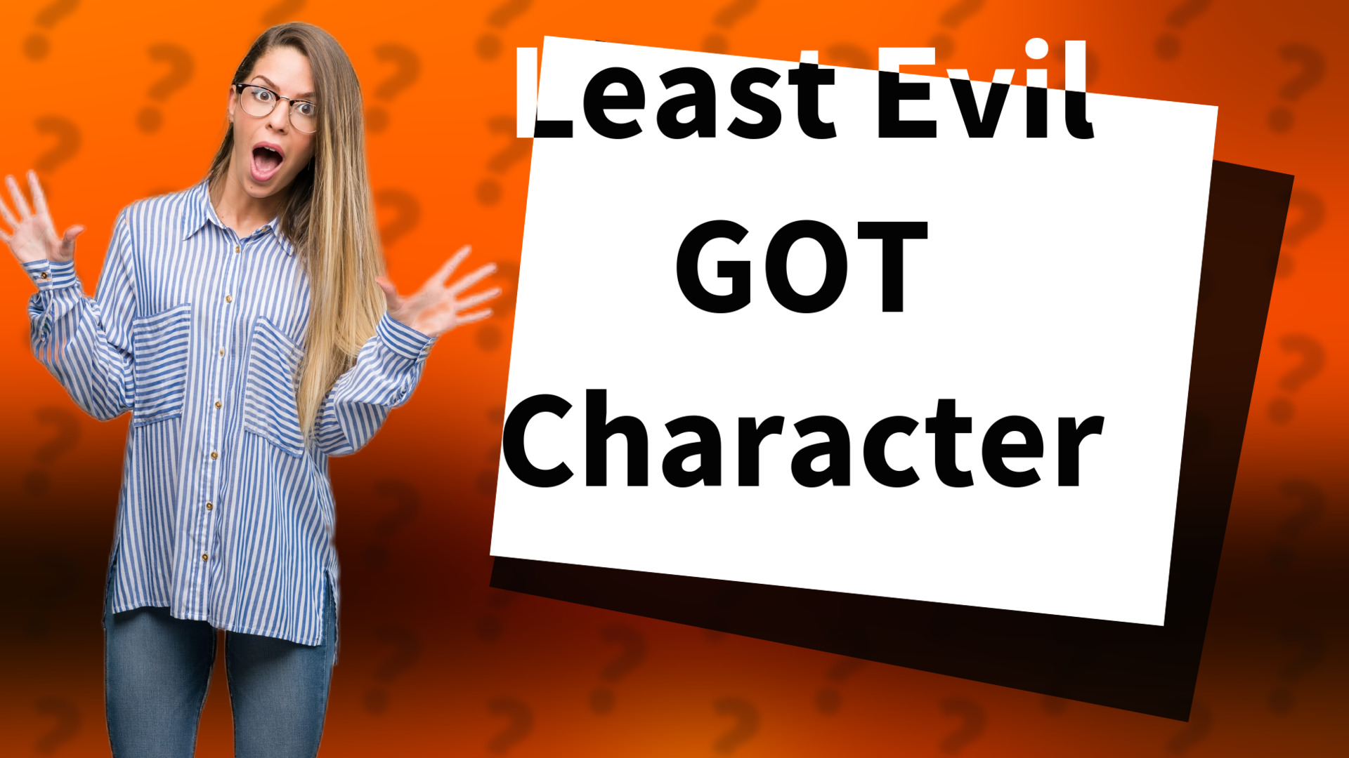Least Evil GOT Character