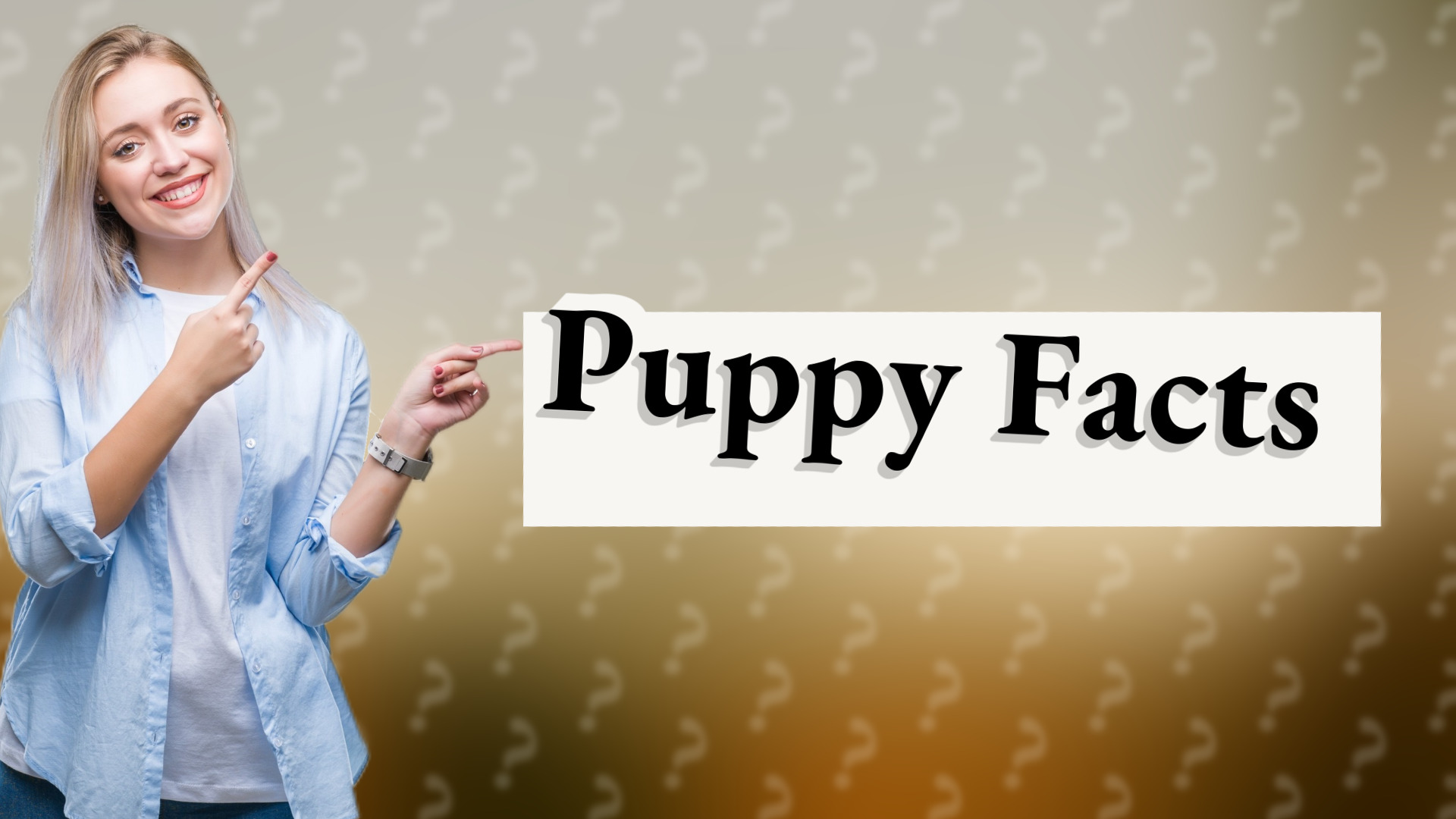 Puppy Facts