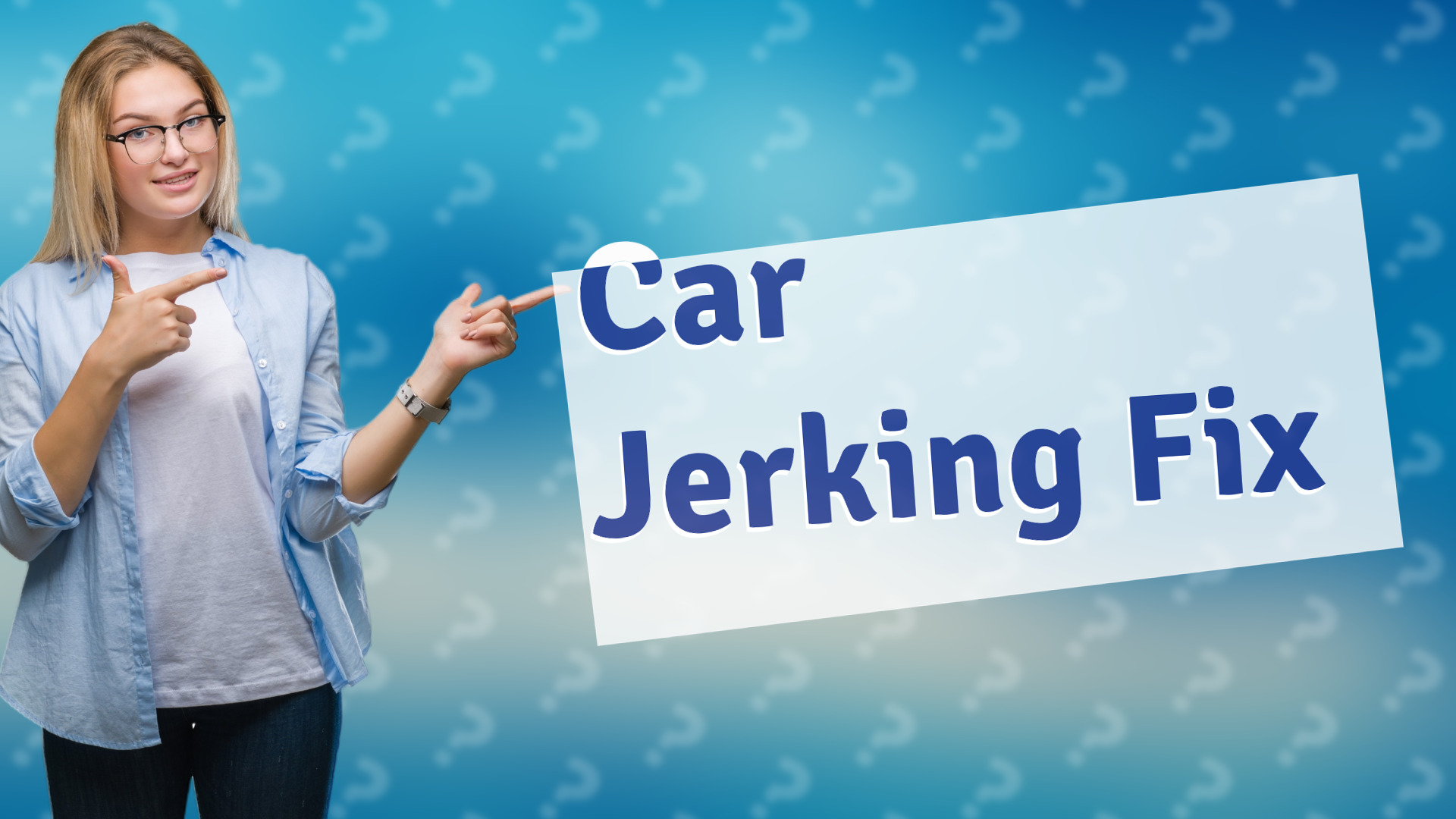 Car Jerking Fix