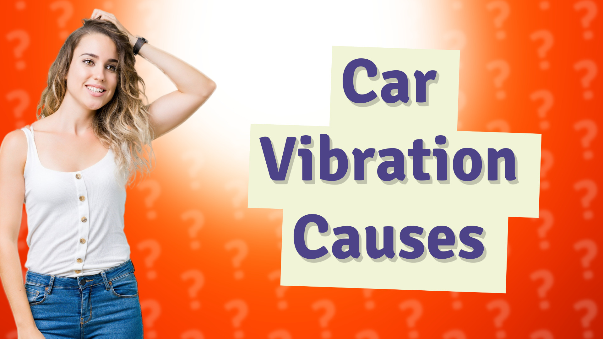 Car Vibration Causes