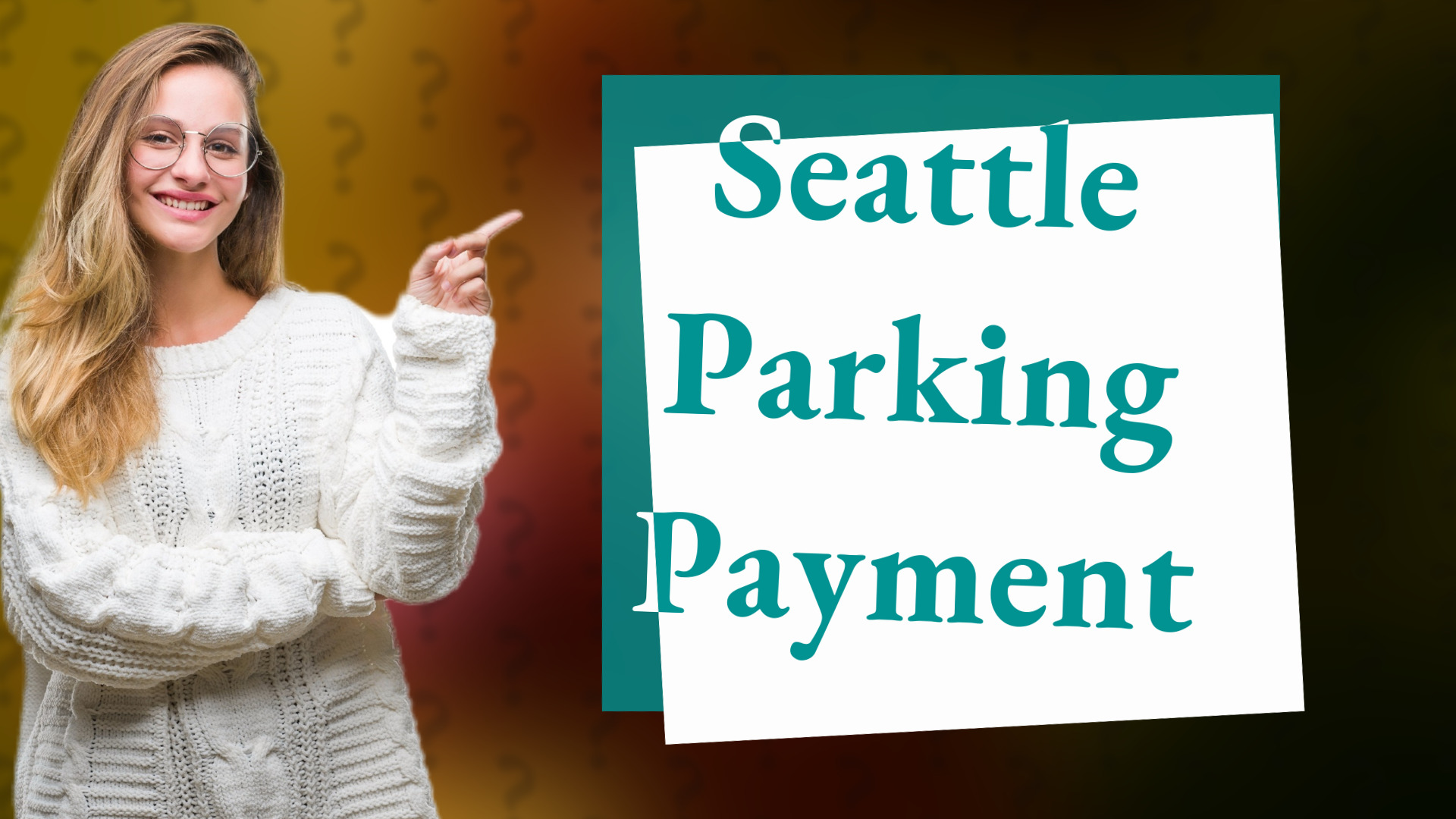 Seattle Parking Payment