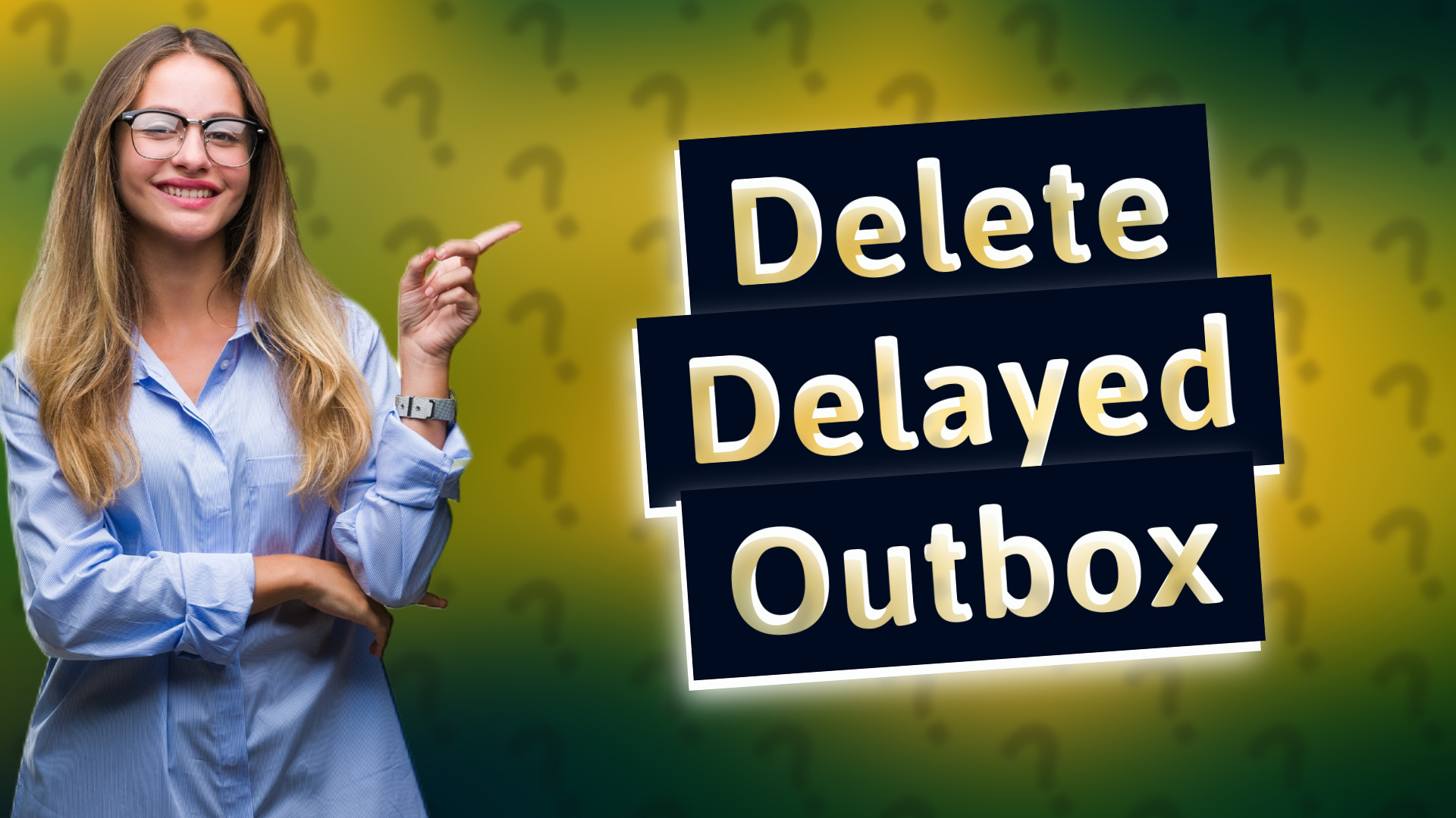 Delete Delayed Outbox