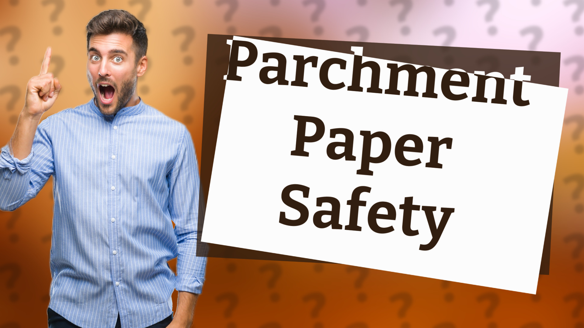 Parchment Paper Safety