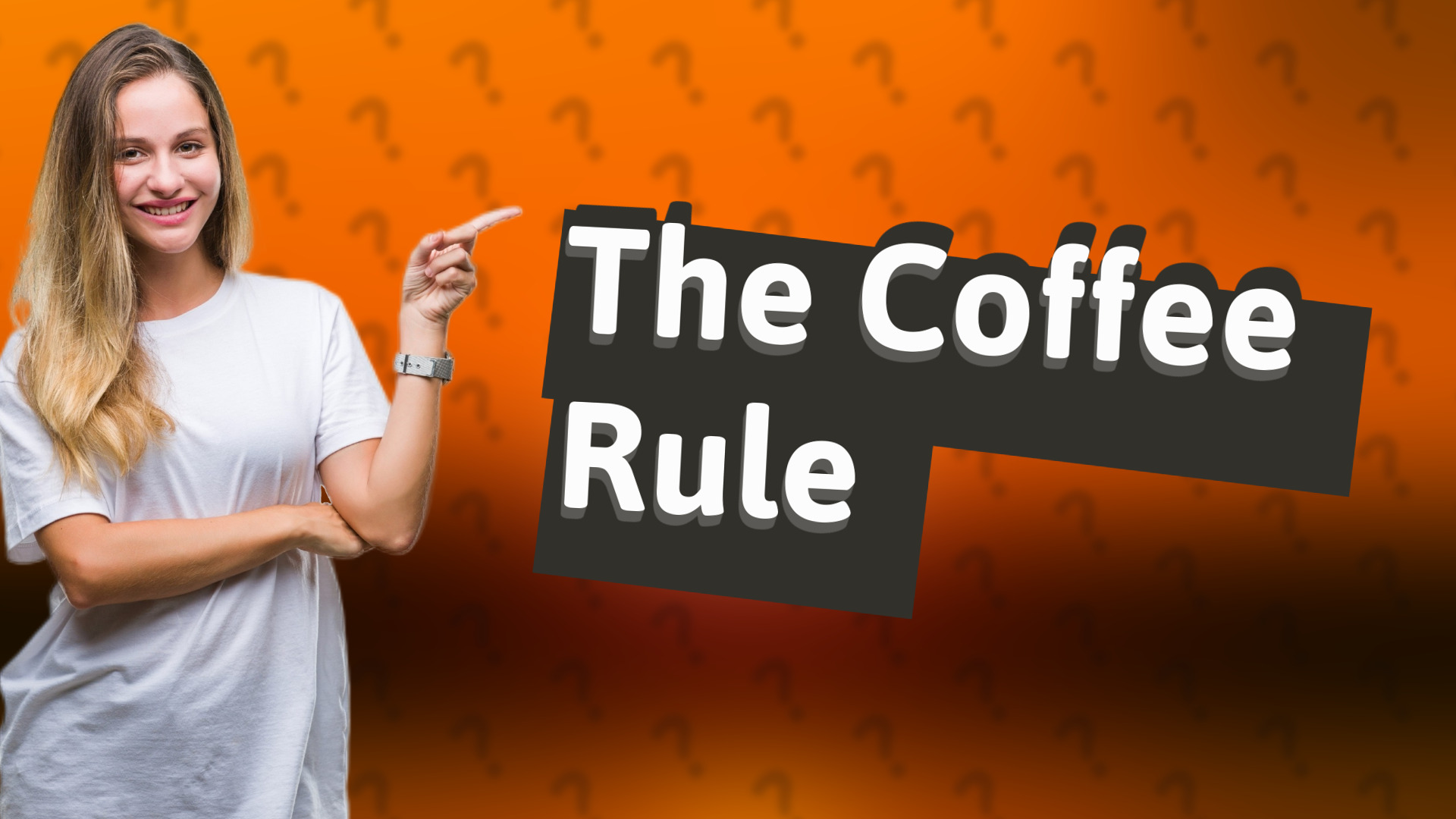 The Coffee Rule