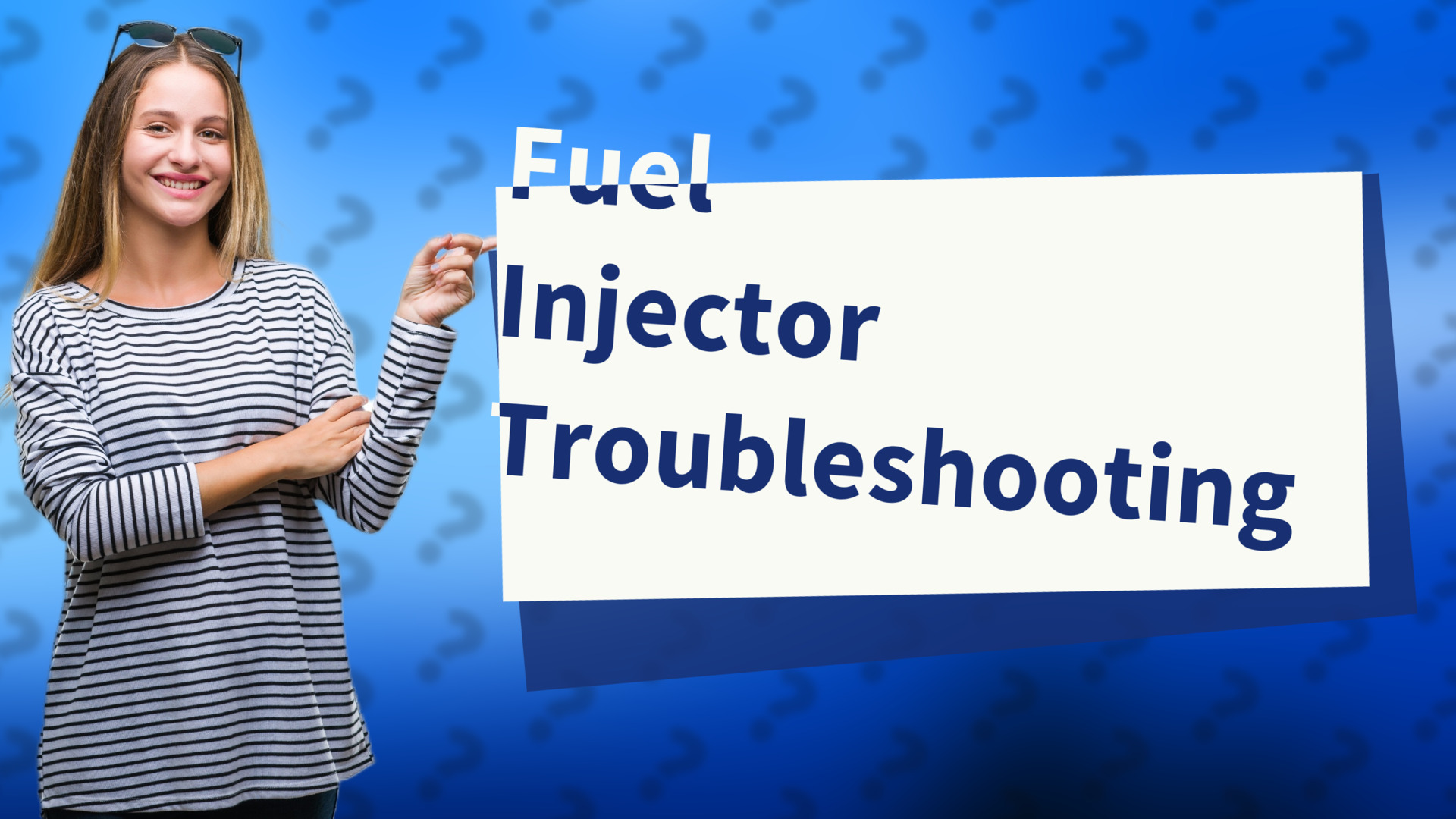 Fuel Injector Troubleshooting