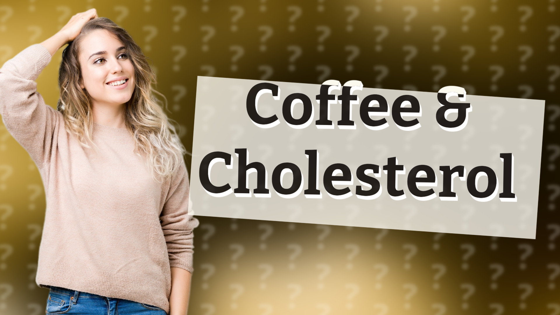 Coffee & Cholesterol