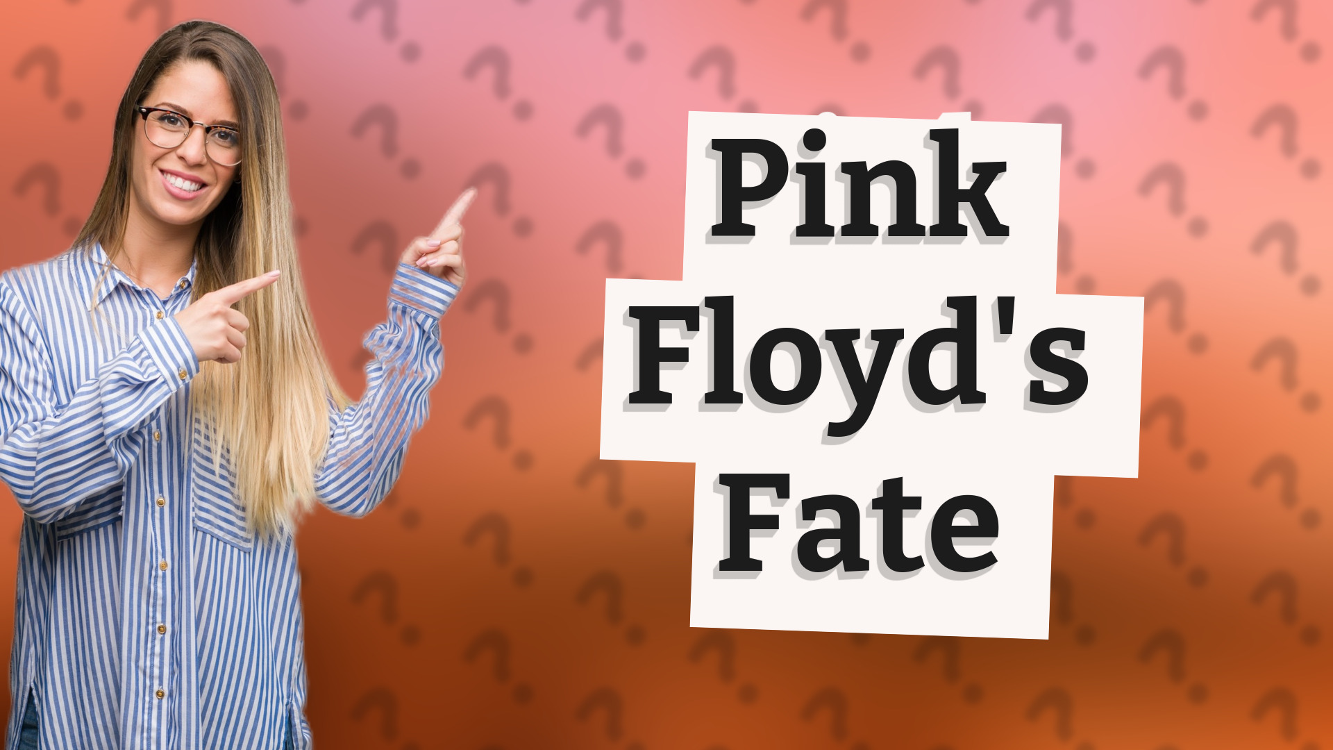Pink Floyd's Fate