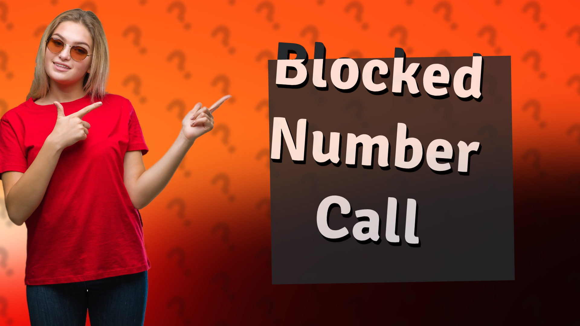 Blocked Number Call