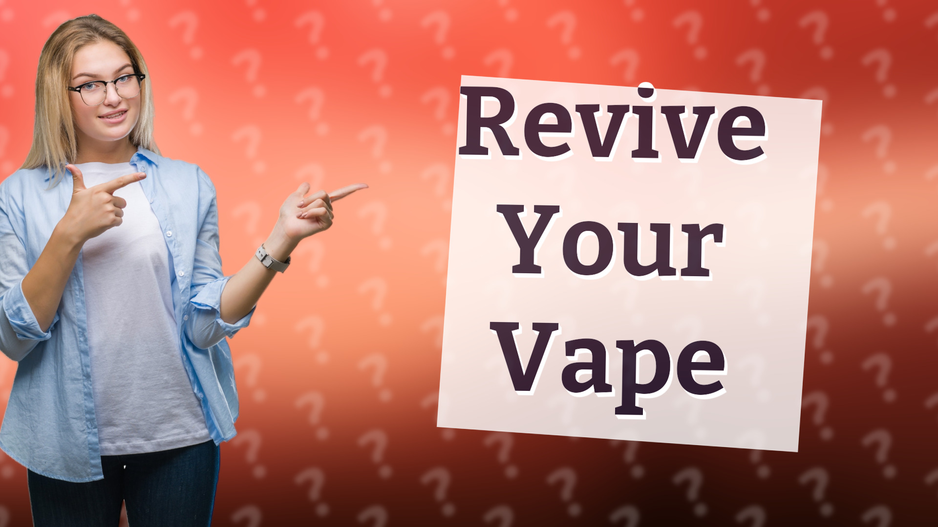 Revive Your Vape