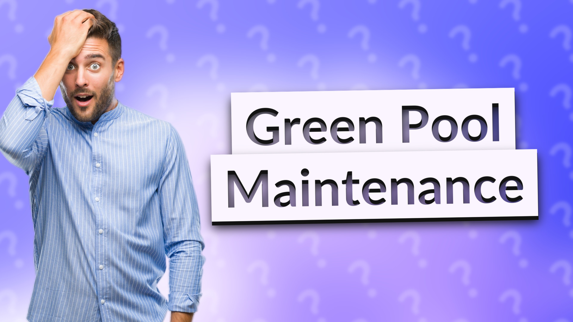 Green Pool Maintenance