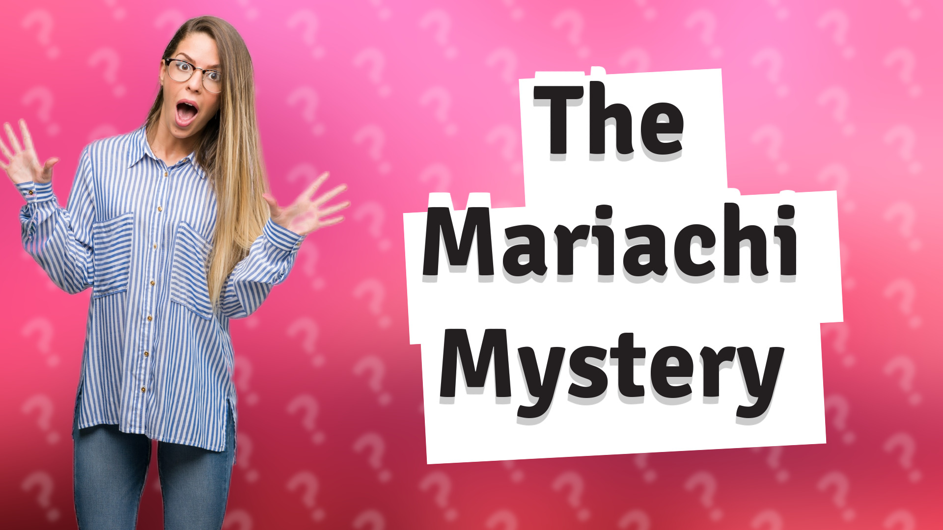 The Mariachi Mystery