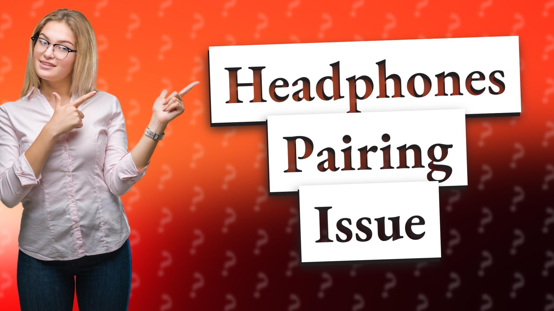 Headphones Pairing Issue