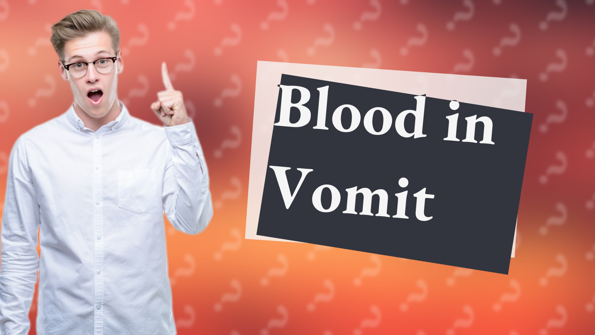 Blood in Vomit