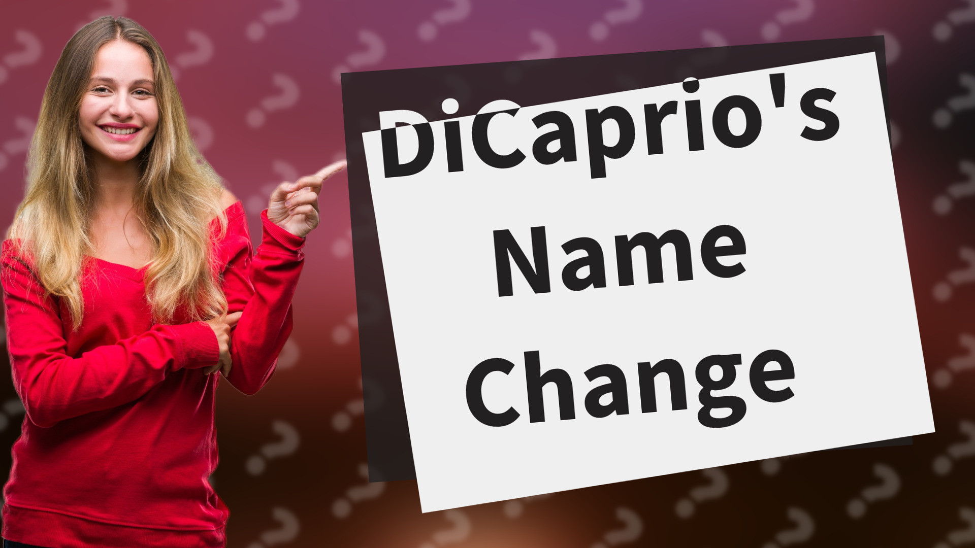 DiCaprio's Name Change