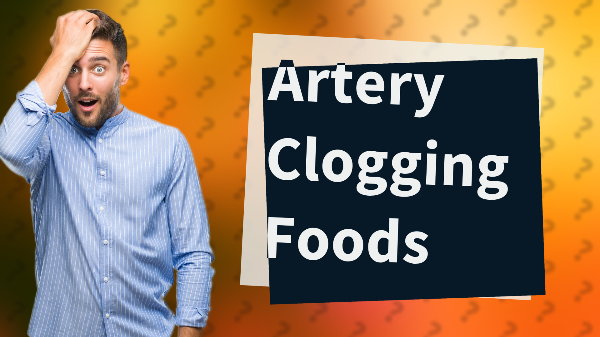 Artery Clogging Foods