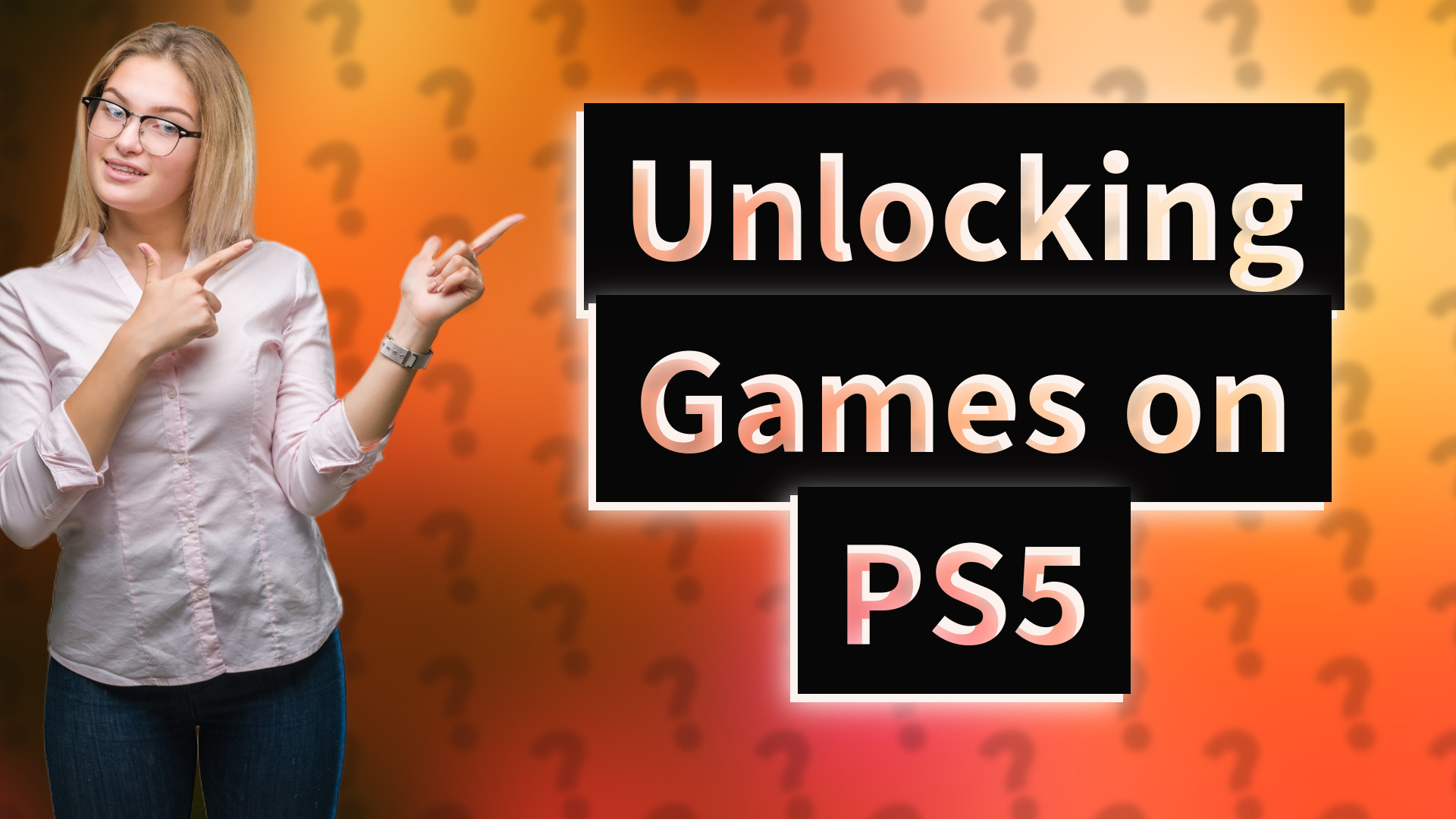 Unlocking Games on PS5