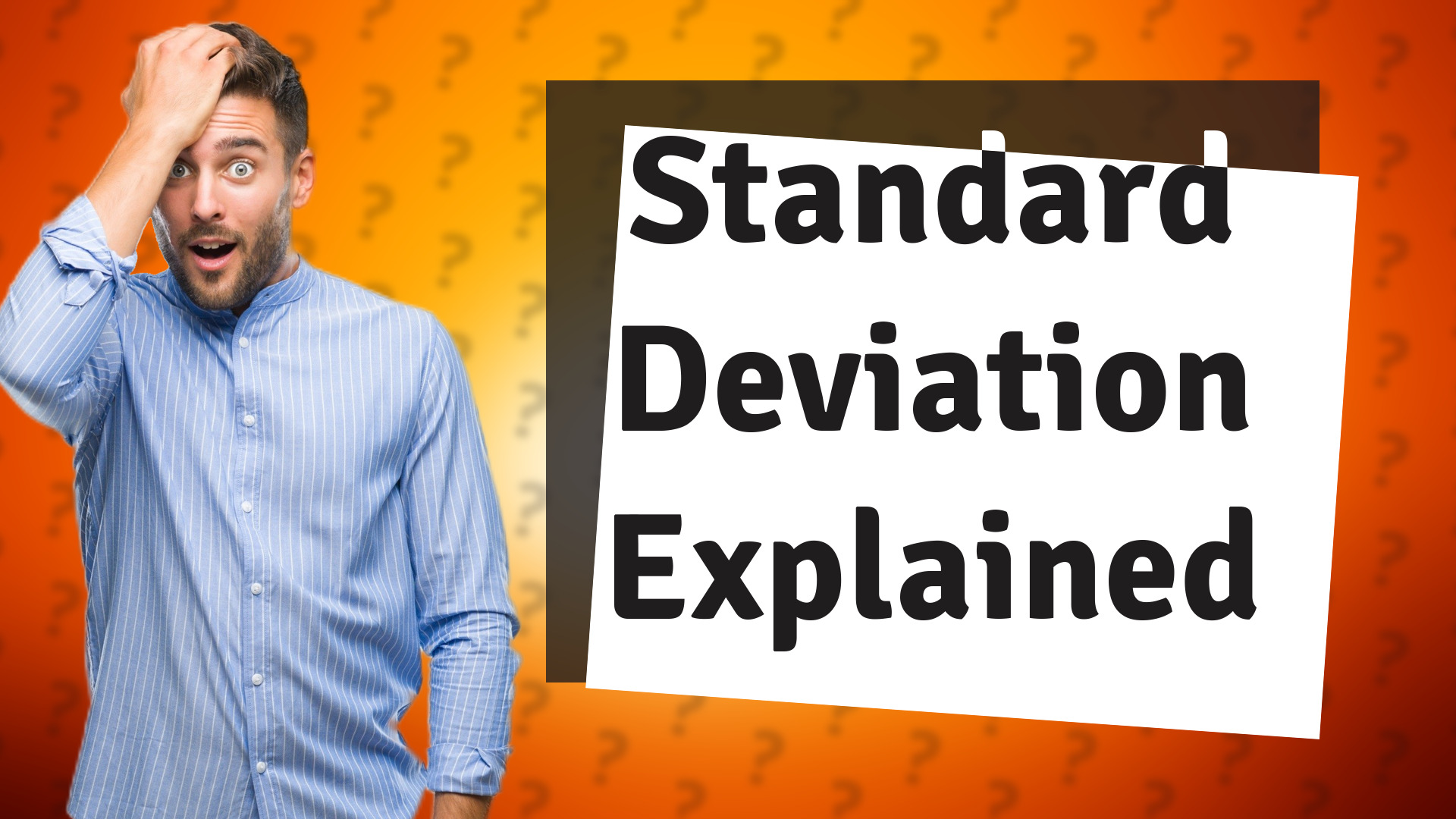 Standard Deviation Explained