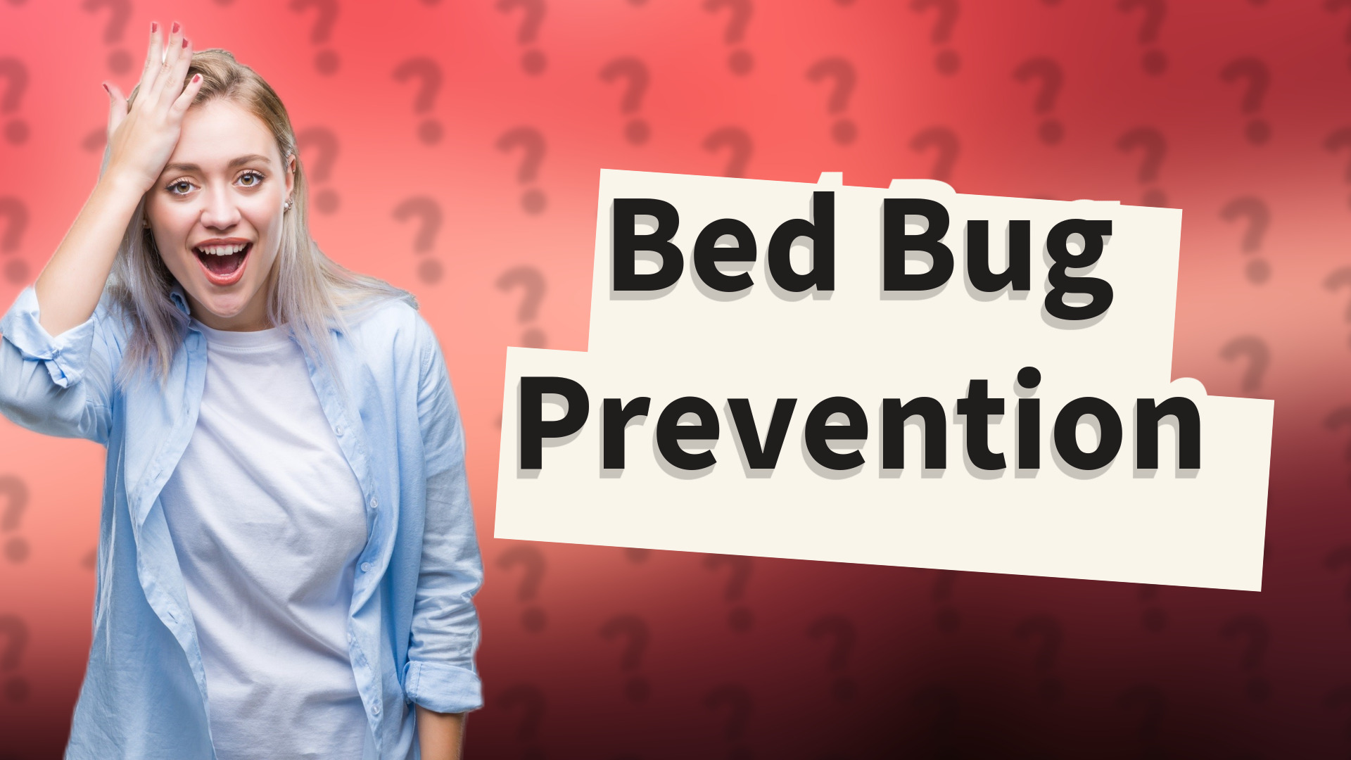 Bed Bug Prevention