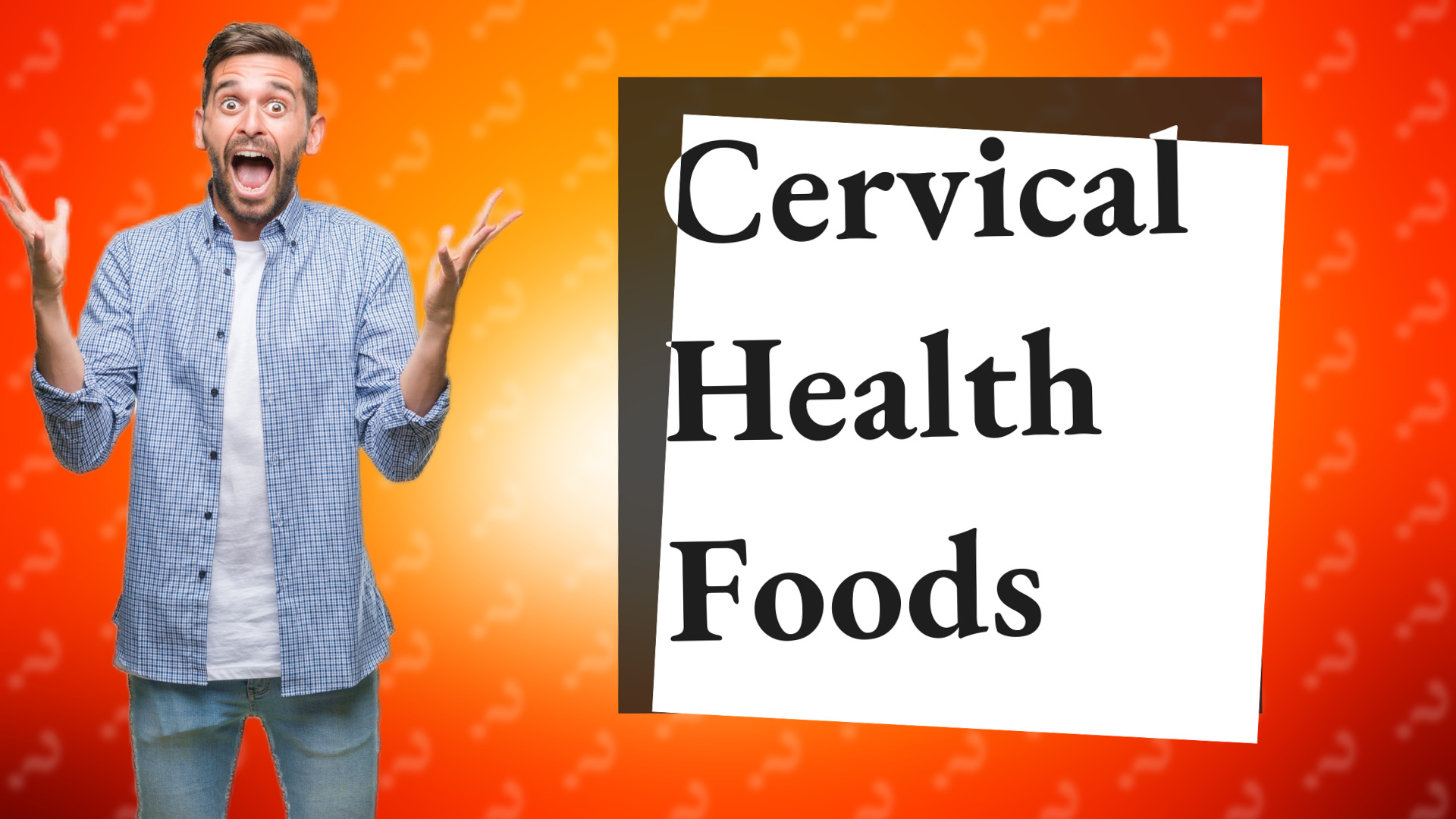 Cervical Health Foods