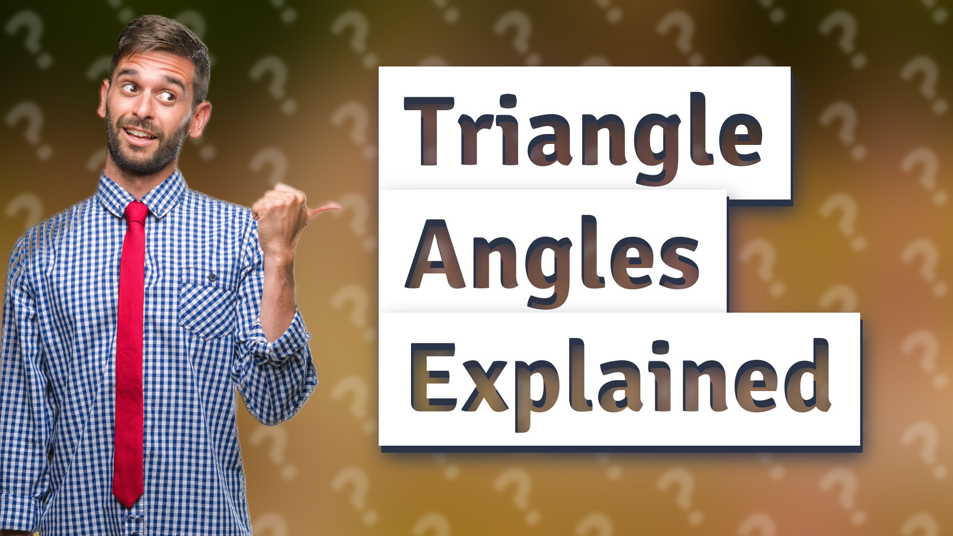 Triangle Angles Explained