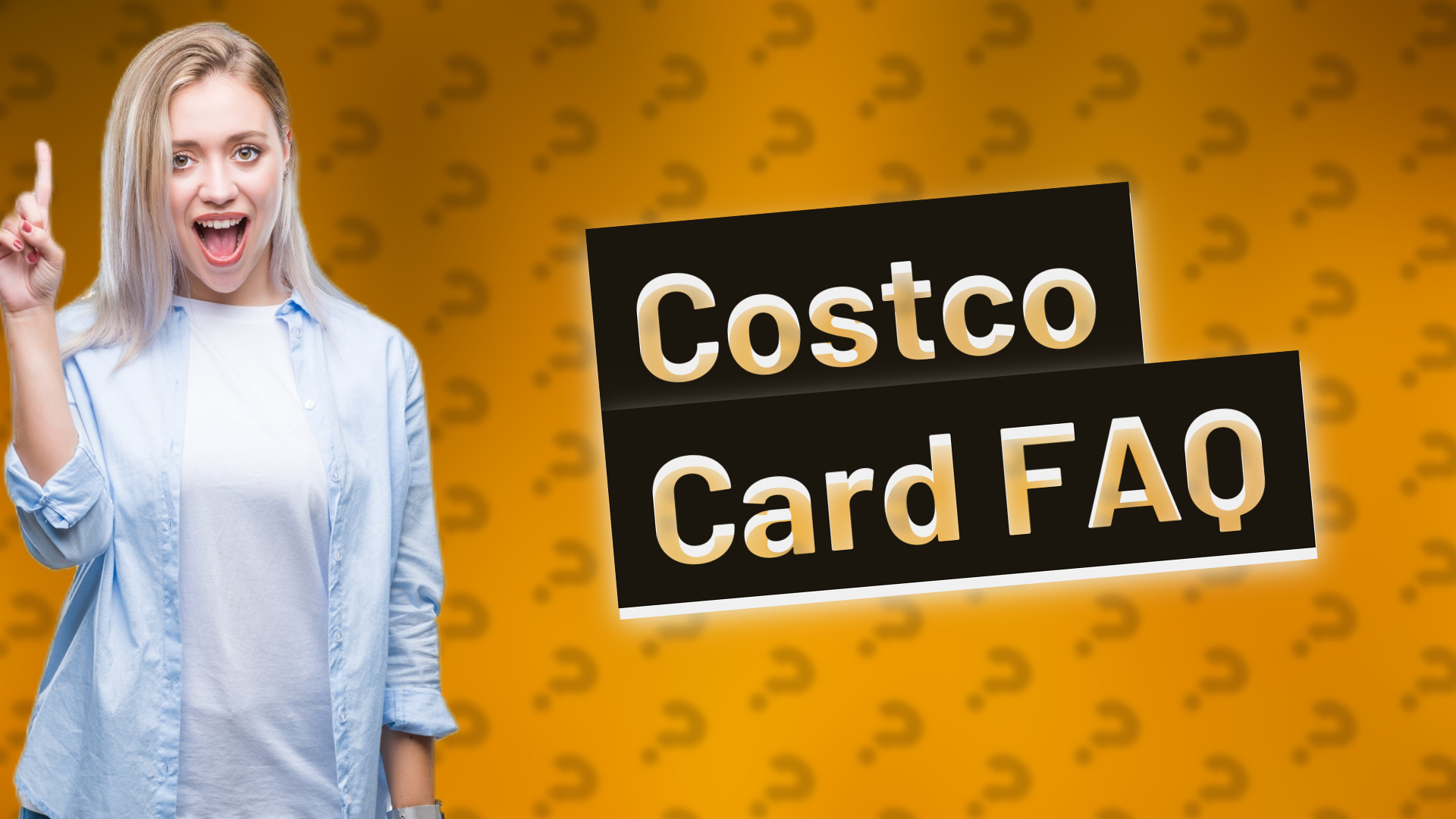 Costco Card FAQ