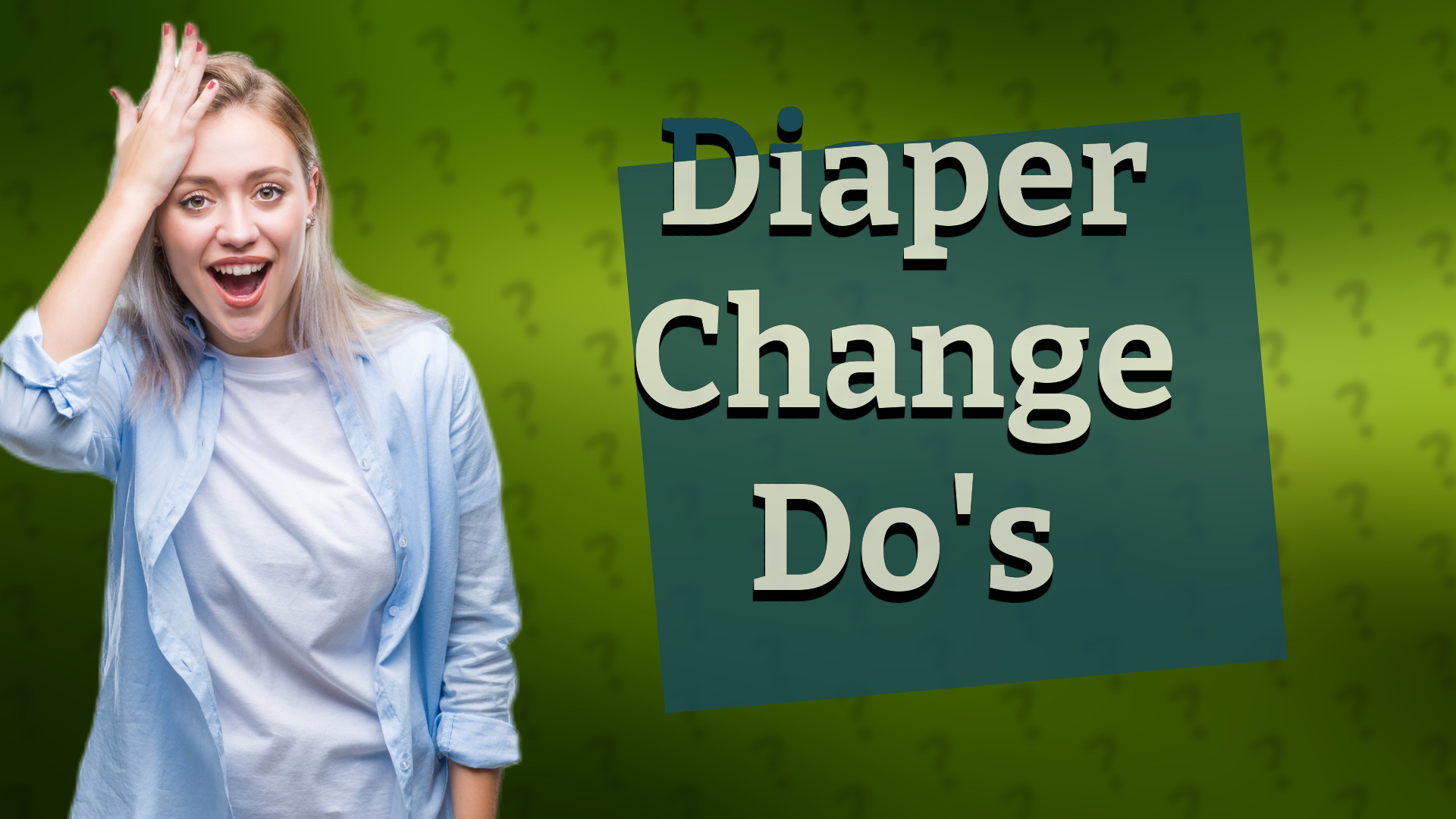 Diaper Change Do's