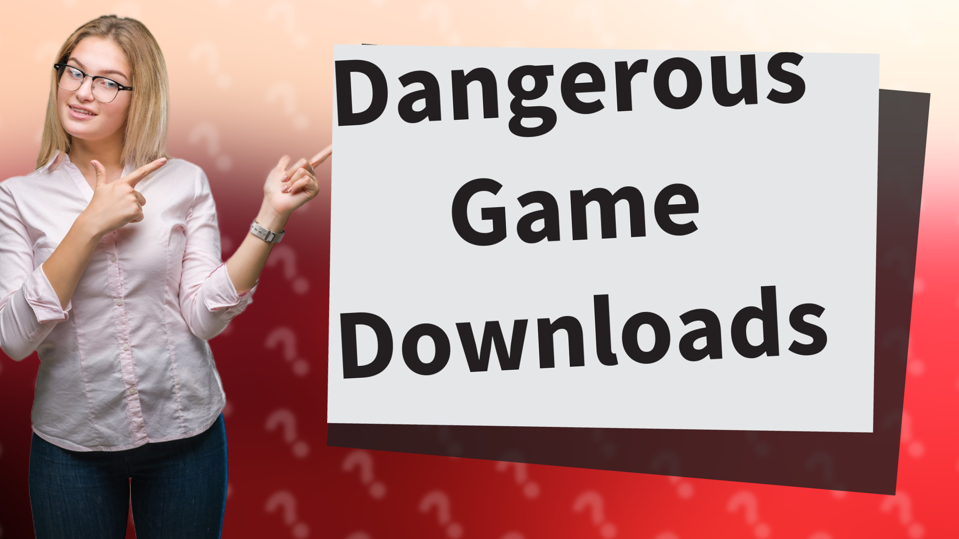 Dangerous Game Downloads