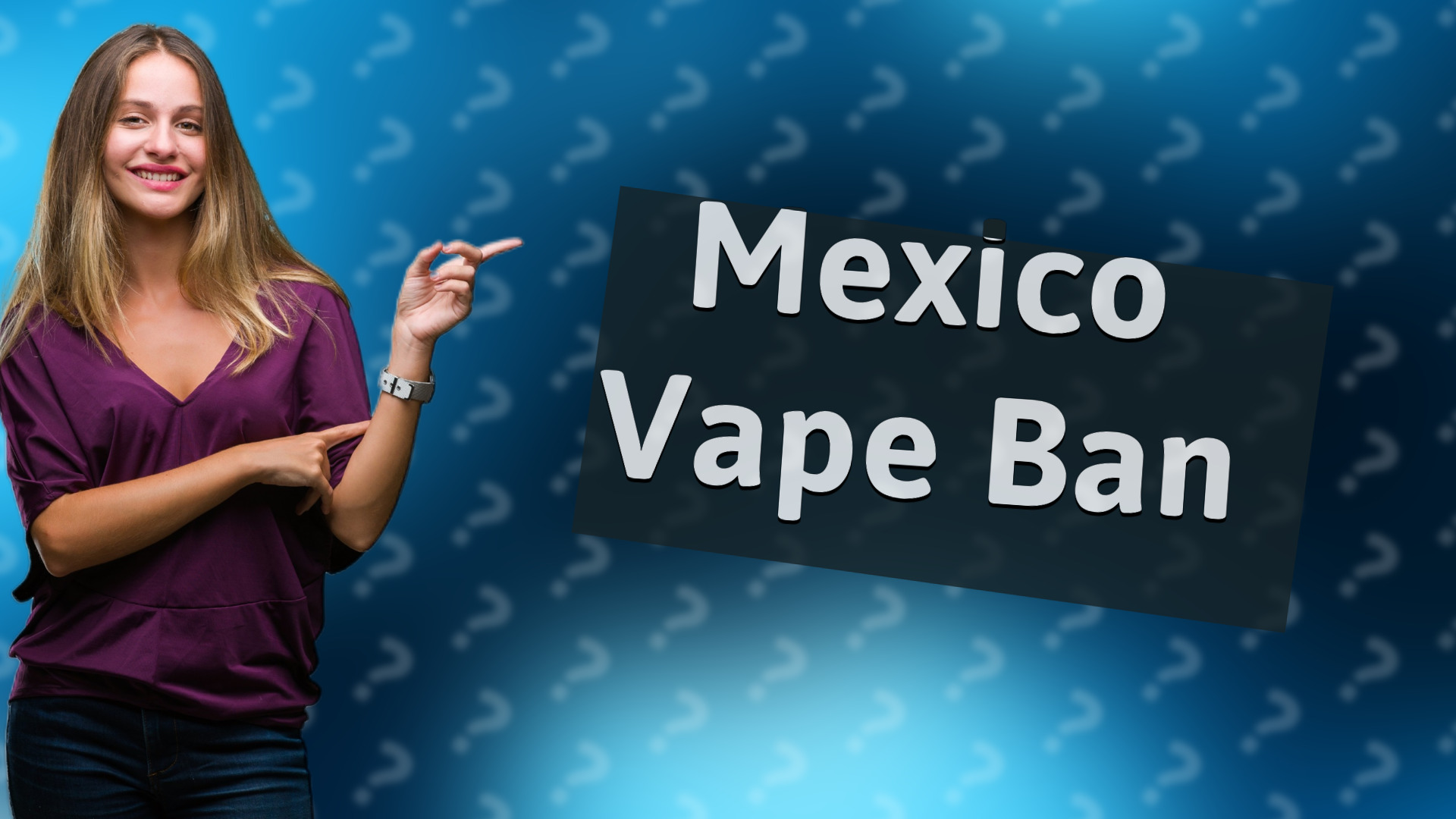 Mexico Vape Ban