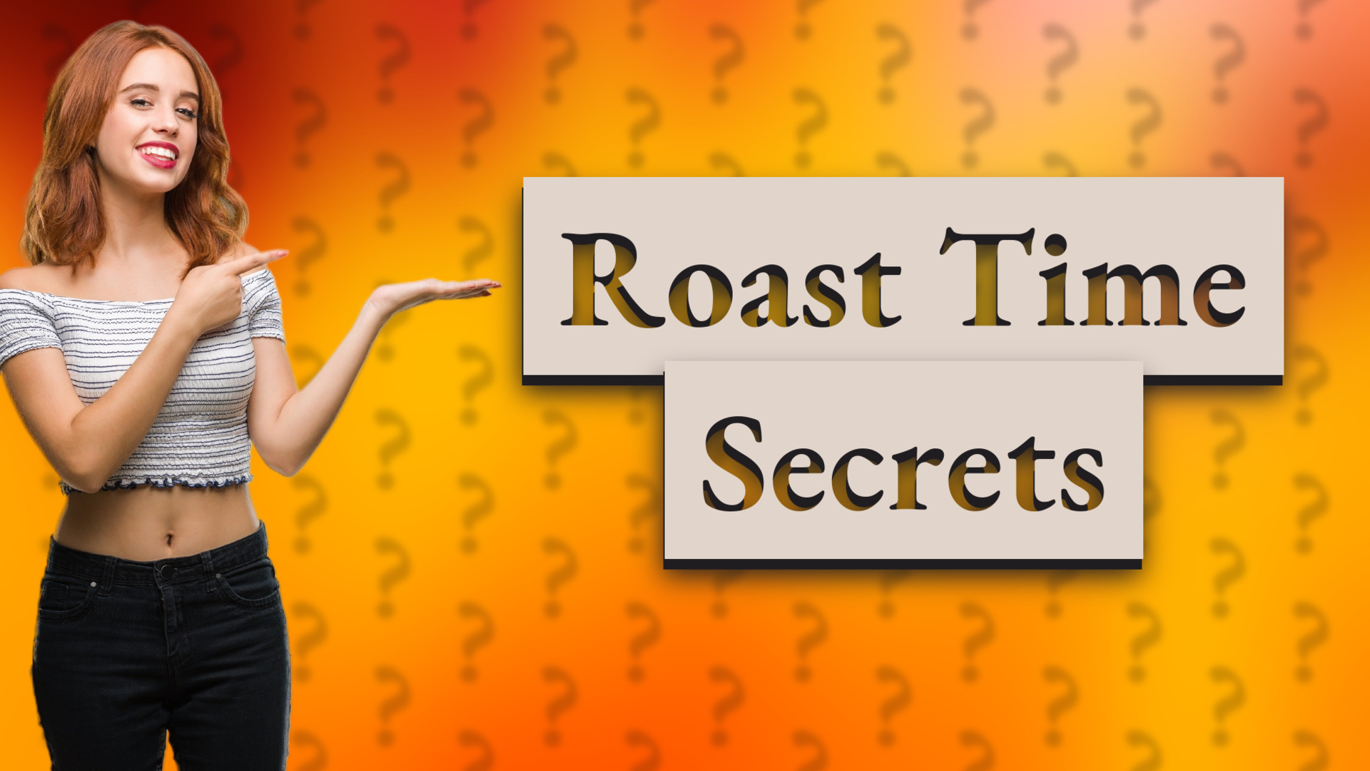 Roast Time Secrets