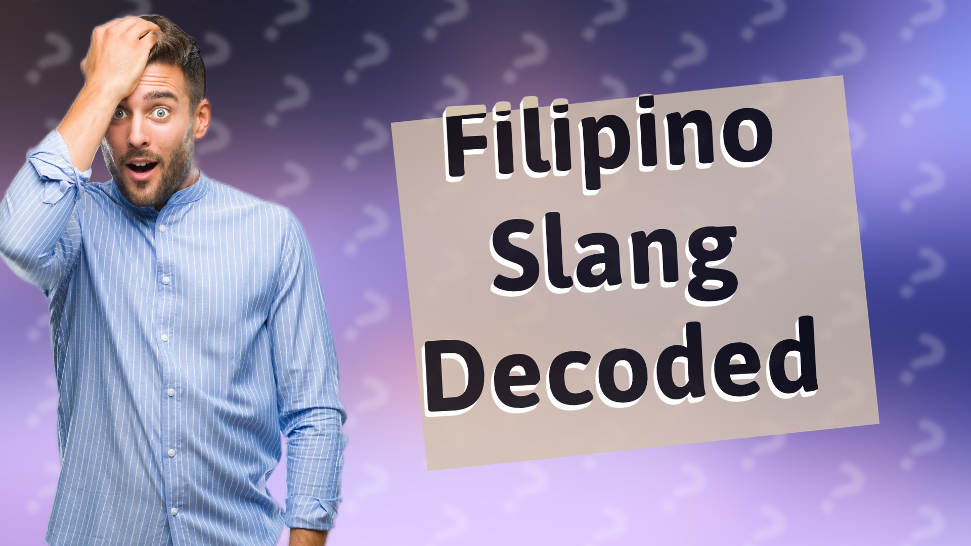 Filipino Slang Decoded