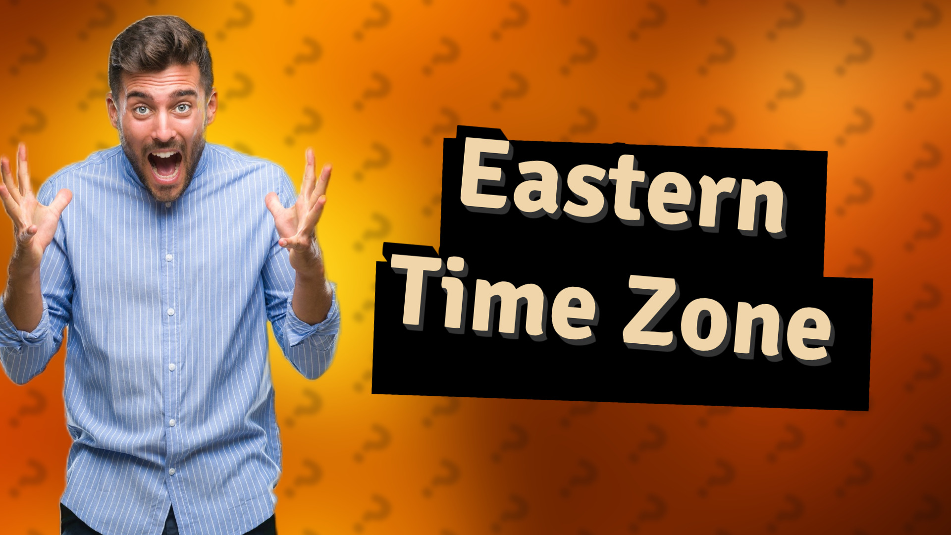 Eastern Time Zone