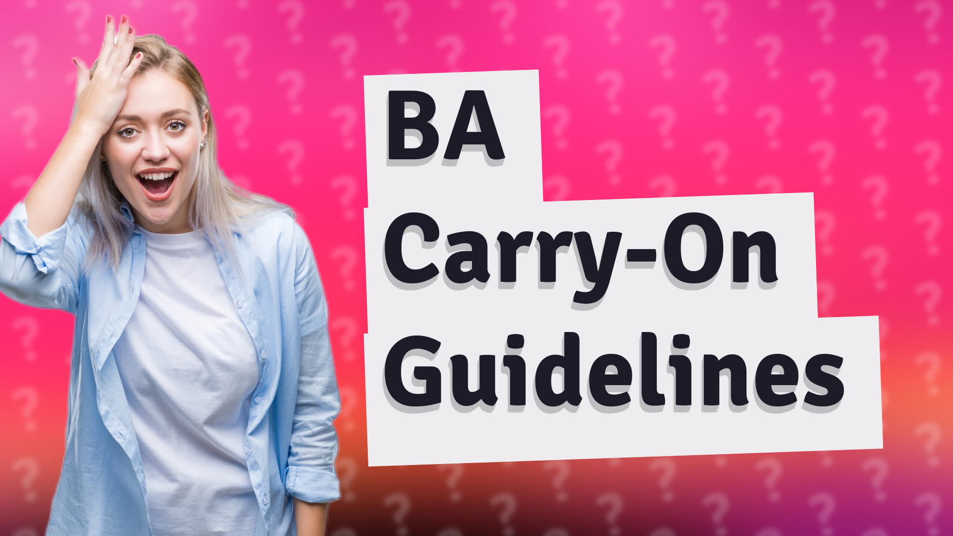 BA Carry-On Guidelines