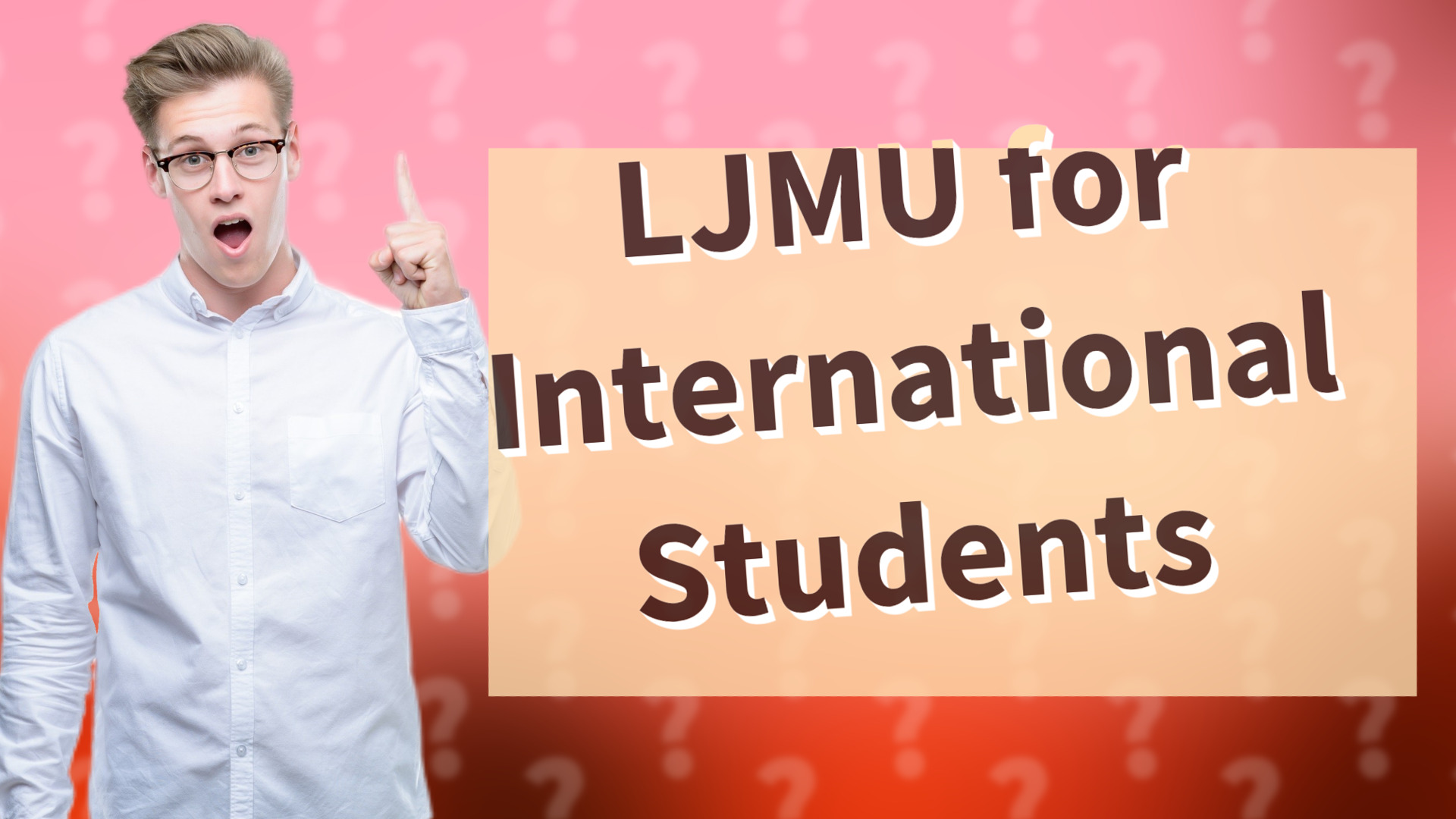 LJMU for International Students
