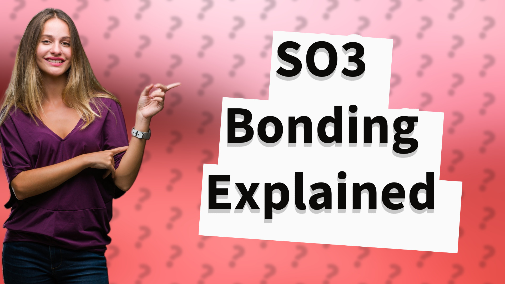 SO3 Bonding Explained