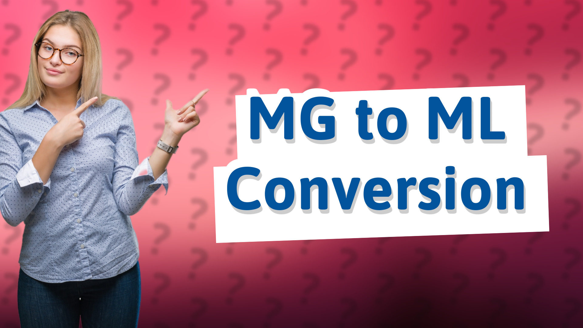 MG to ML Conversion