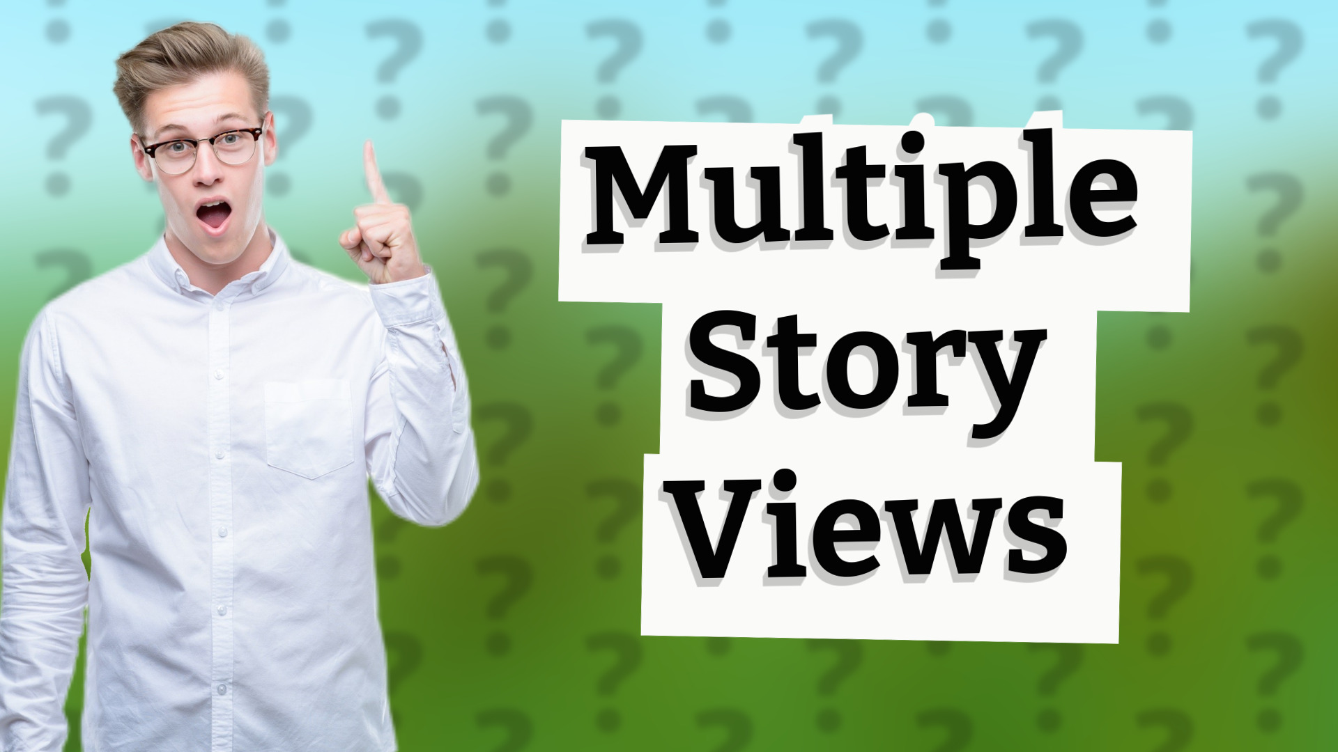 Multiple Story Views