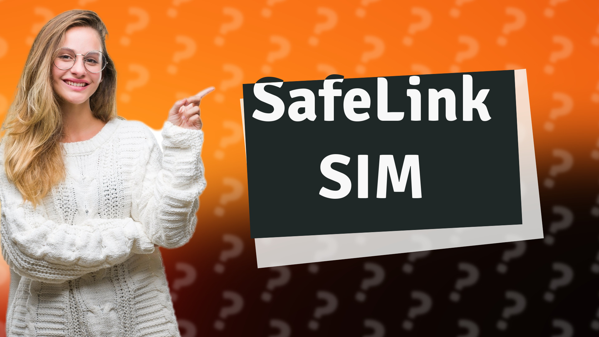 SafeLink SIM